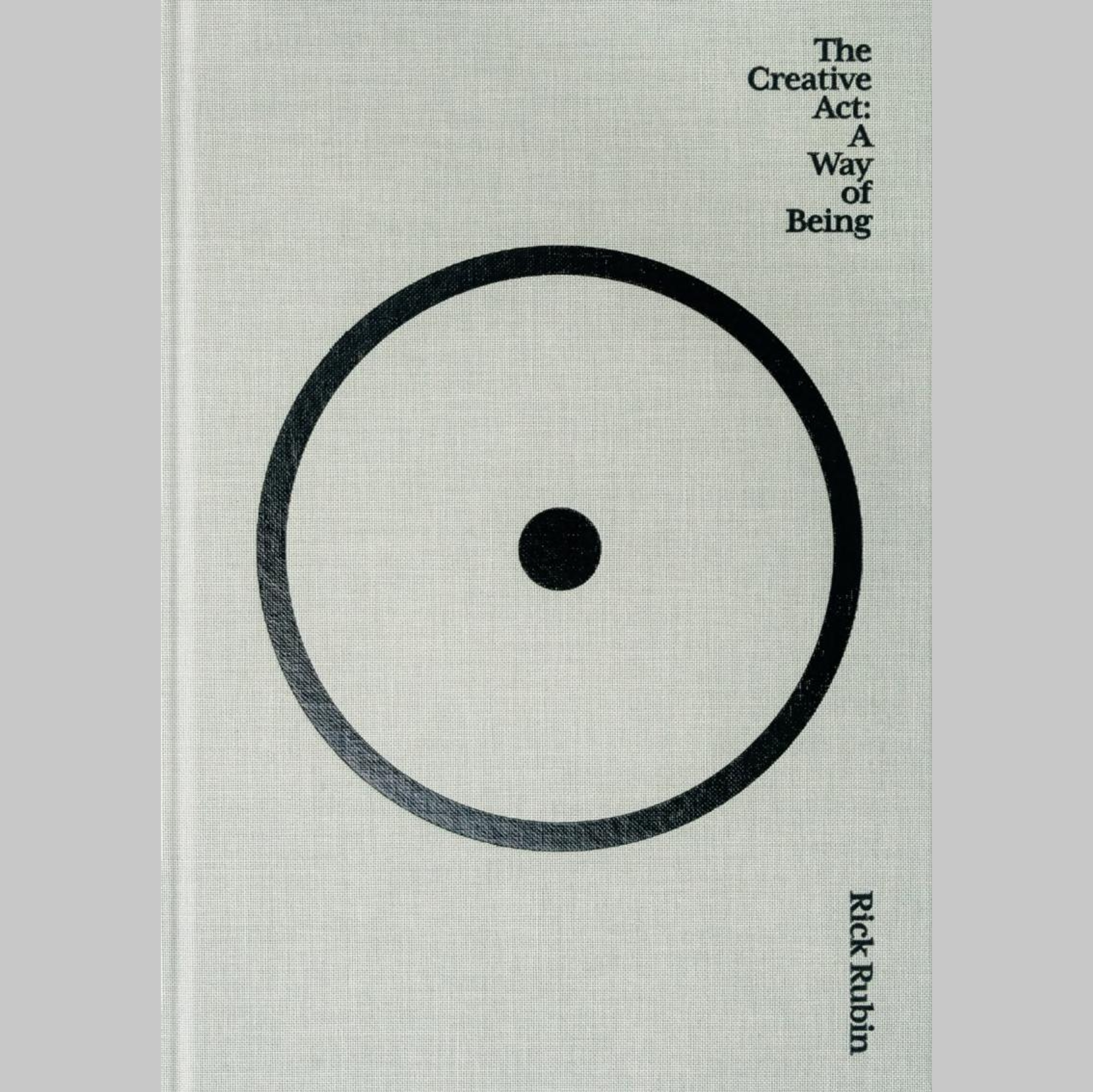 O ato criativo: Uma forma de ser Resumo | Rick Rubin (The Creative Act)