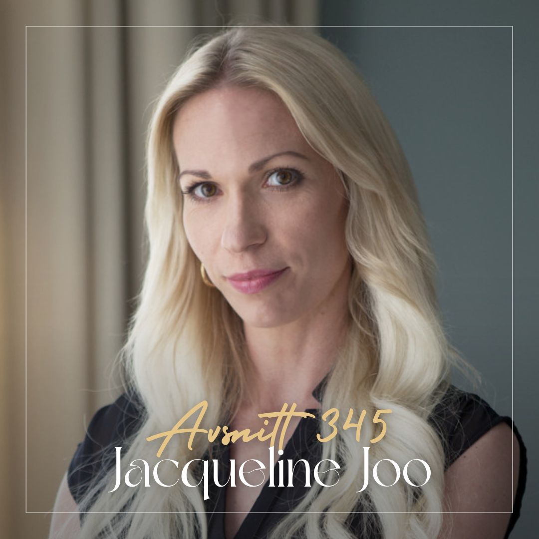 345. Jacqueline Joo - Emotionell omognad i relationer: Så känner du igen tecknen