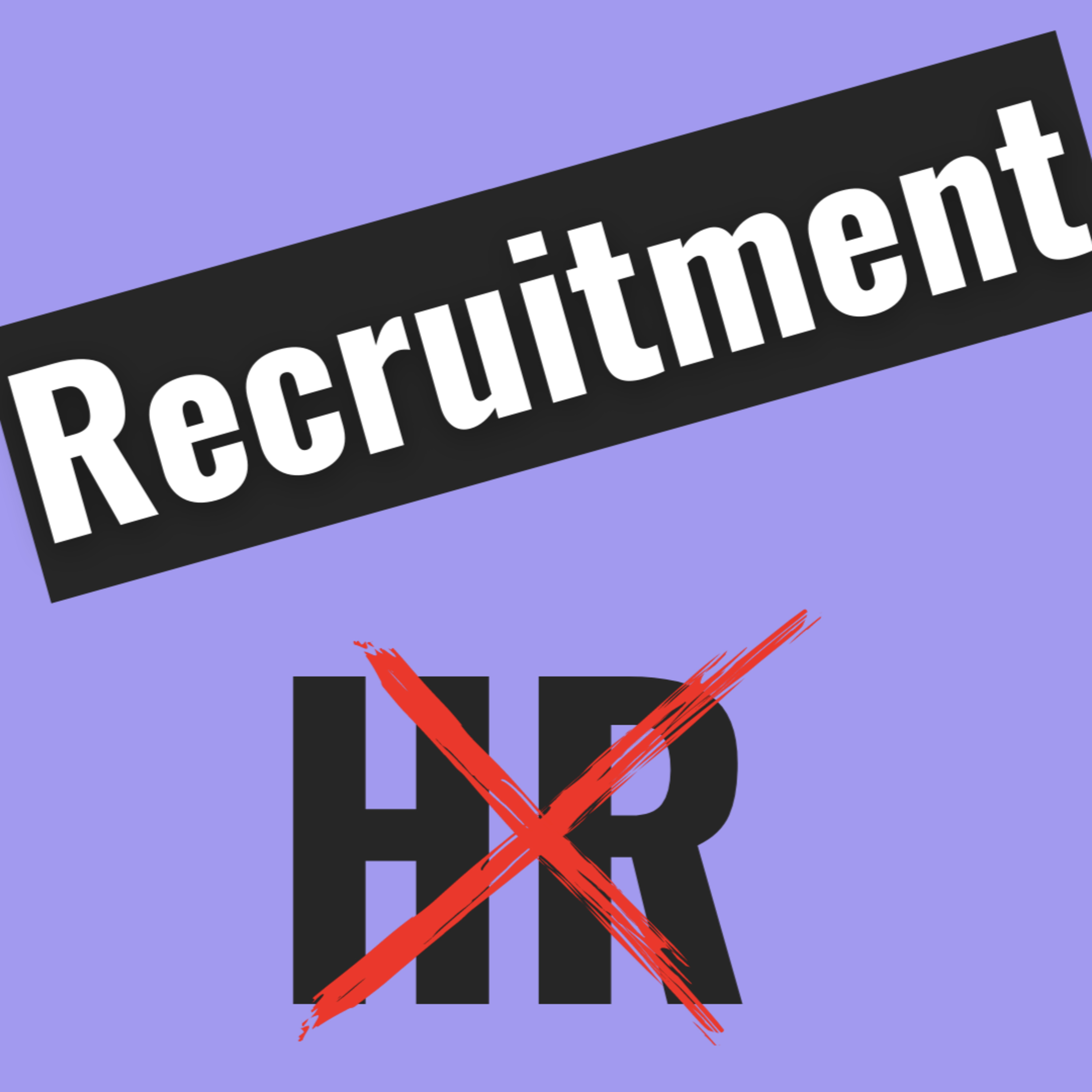Recruitment and Selection in Human Resource Management? episode artwork