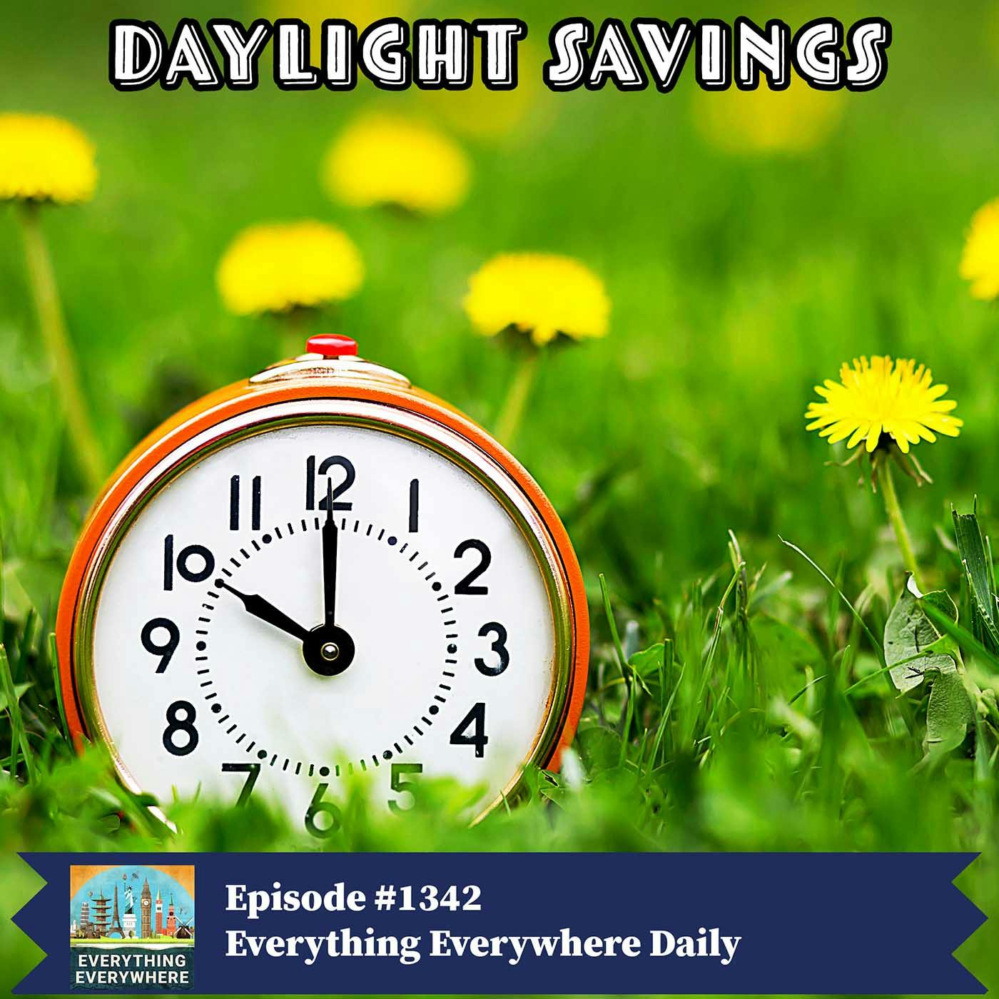 Daylight Savings (Encore)