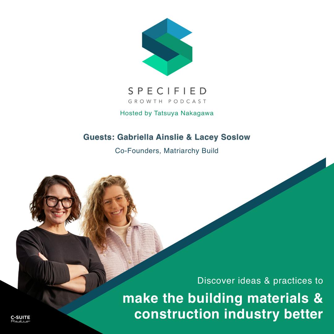 S2. Ep. 105: Connecting Construction Pros With Homeowners (With Gabriella Ainslie and Lacey Soslow)