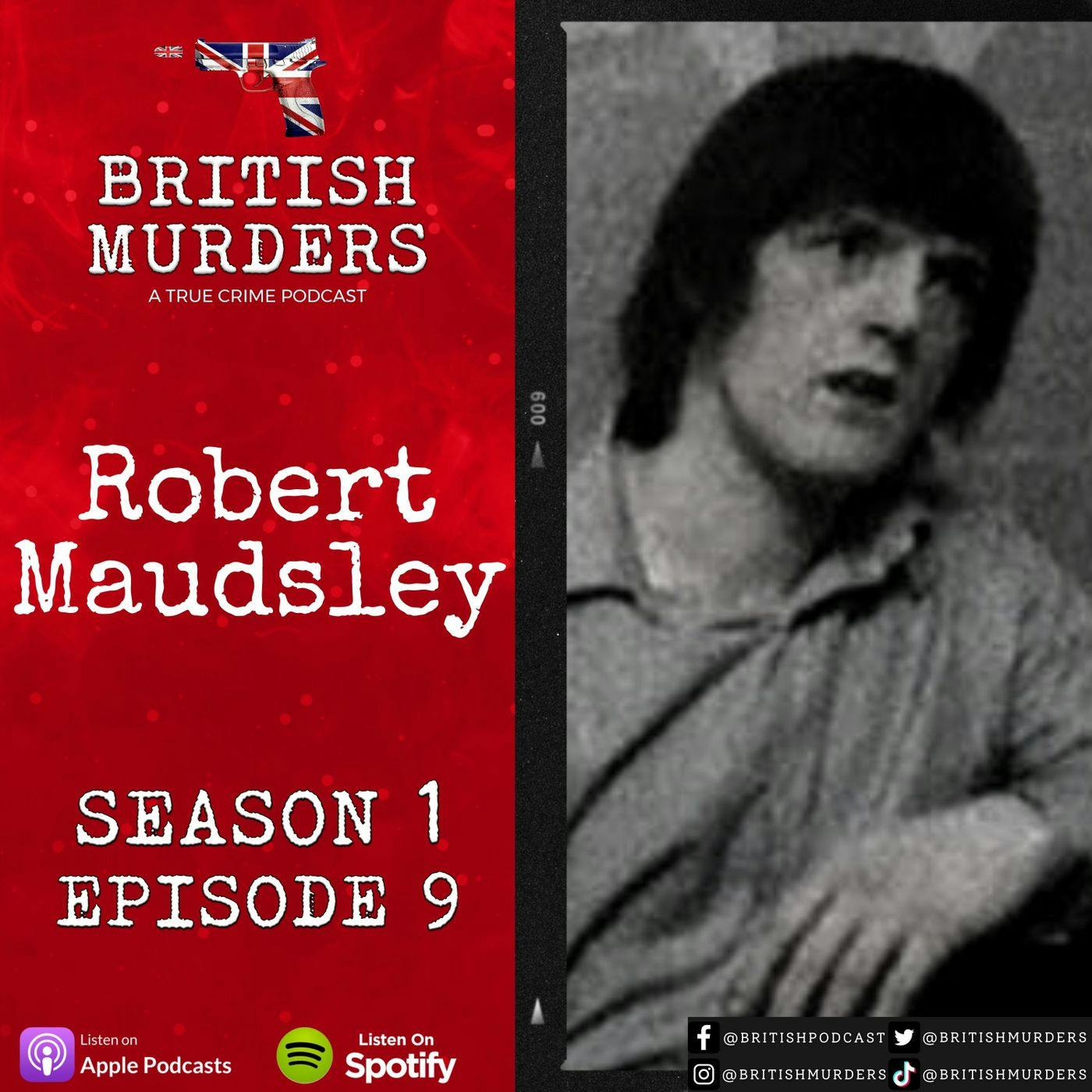 S01E09 | Robert Maudsley | The Murders of John Farrell, David Francis, Salney Darwood and William Roberts