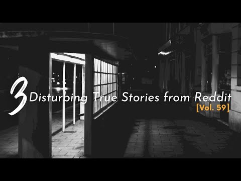 Vol. 59: 3 Disturbing True Stories from Reddit episode artwork