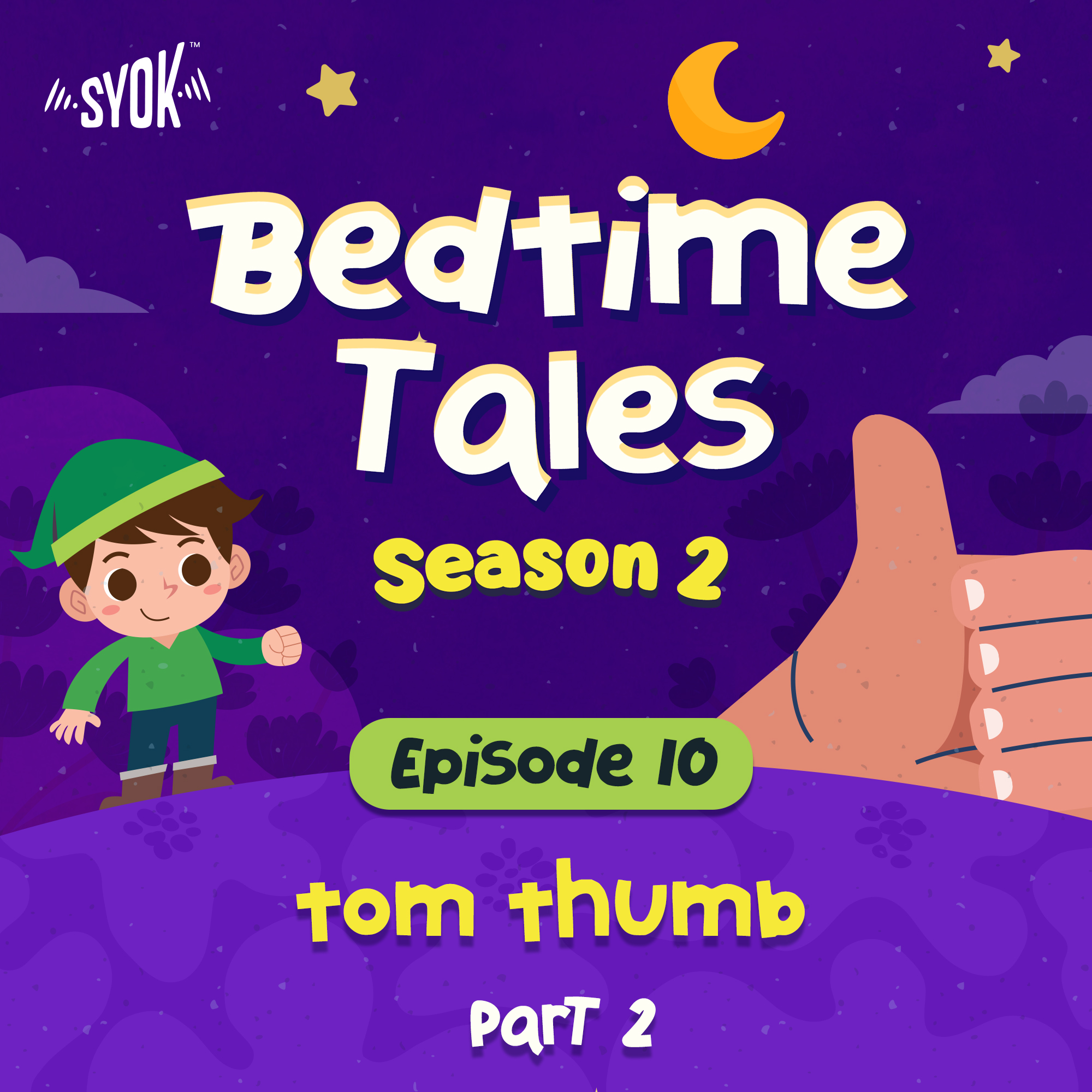 Tom Thumb Part 2 | Bedtime Tales S2E10 episode artwork