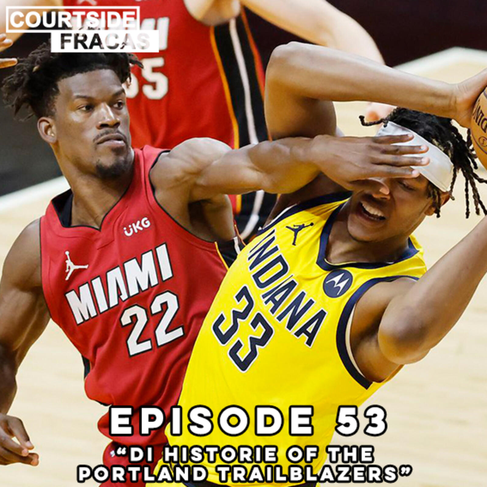 53: Di Historie of the Portland Trailblazers episode artwork