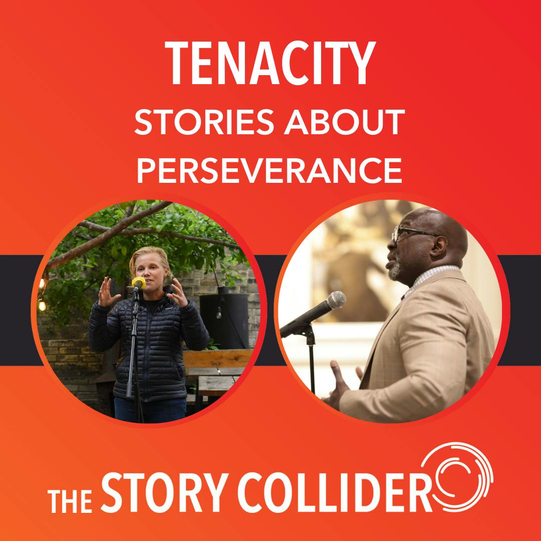 Tenacity: Stories about perseverance
