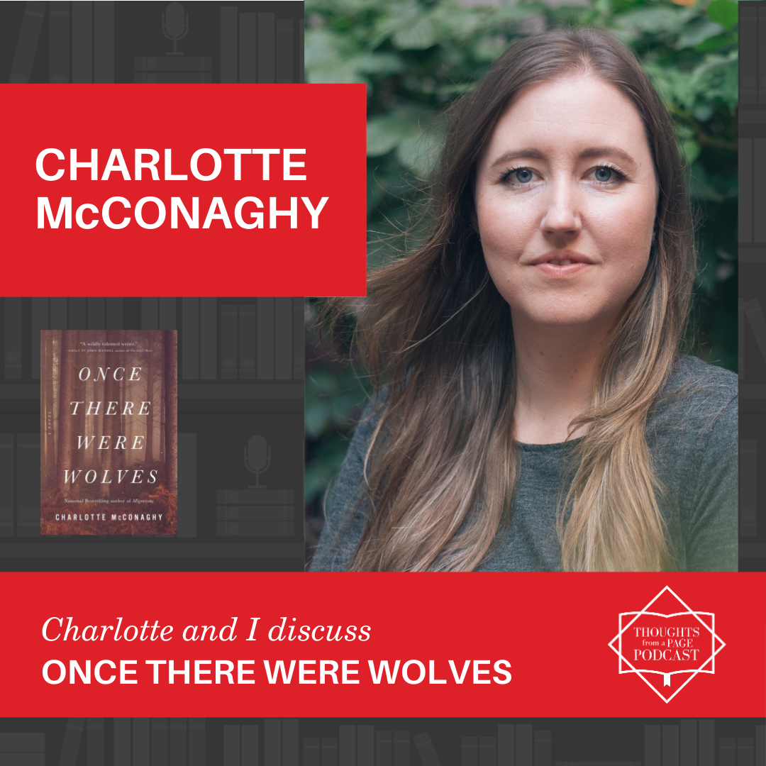 Charlotte McConaghy - ONCE THERE WERE WOLVES