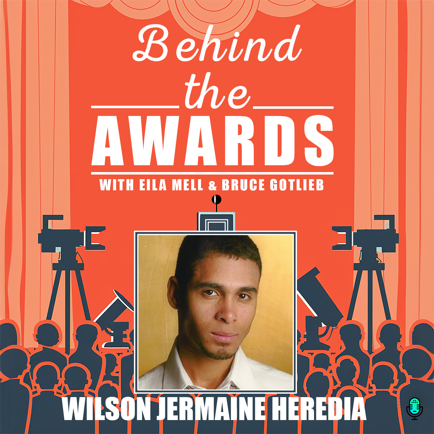 Behind the Awards with Eila Mell & Bruce Gotlieb