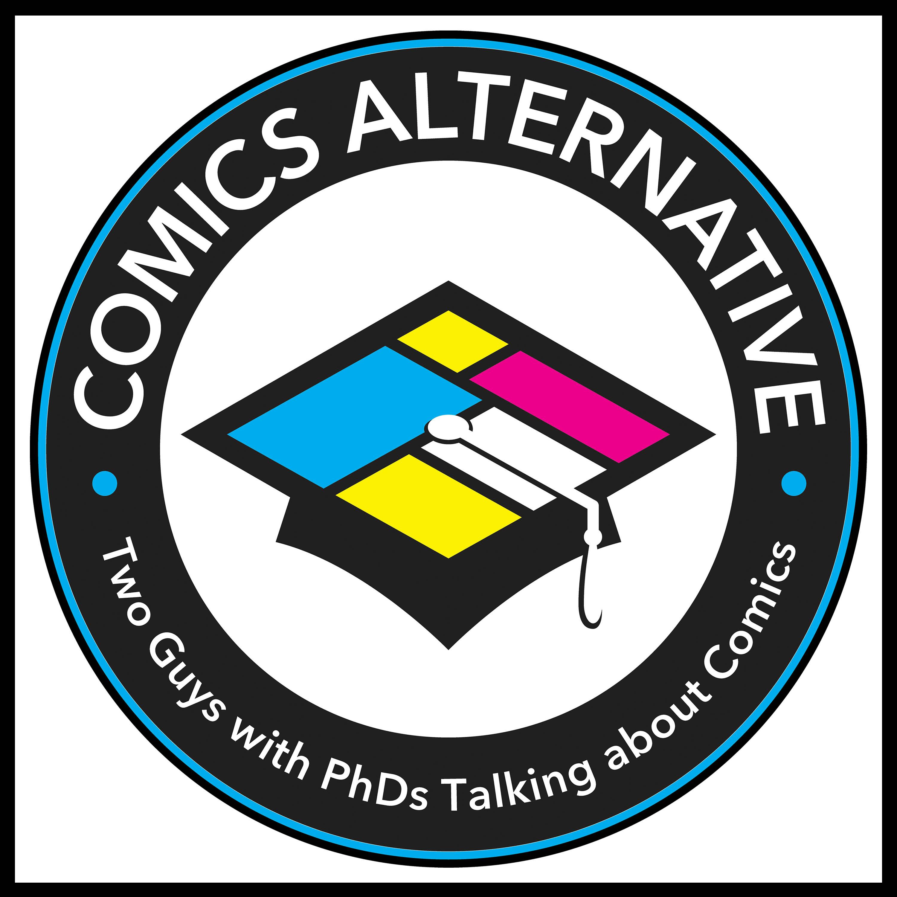 Comics Alternative Special: A Roundtable Discussion on Comics and Podcasting for International Podcast Day 2018