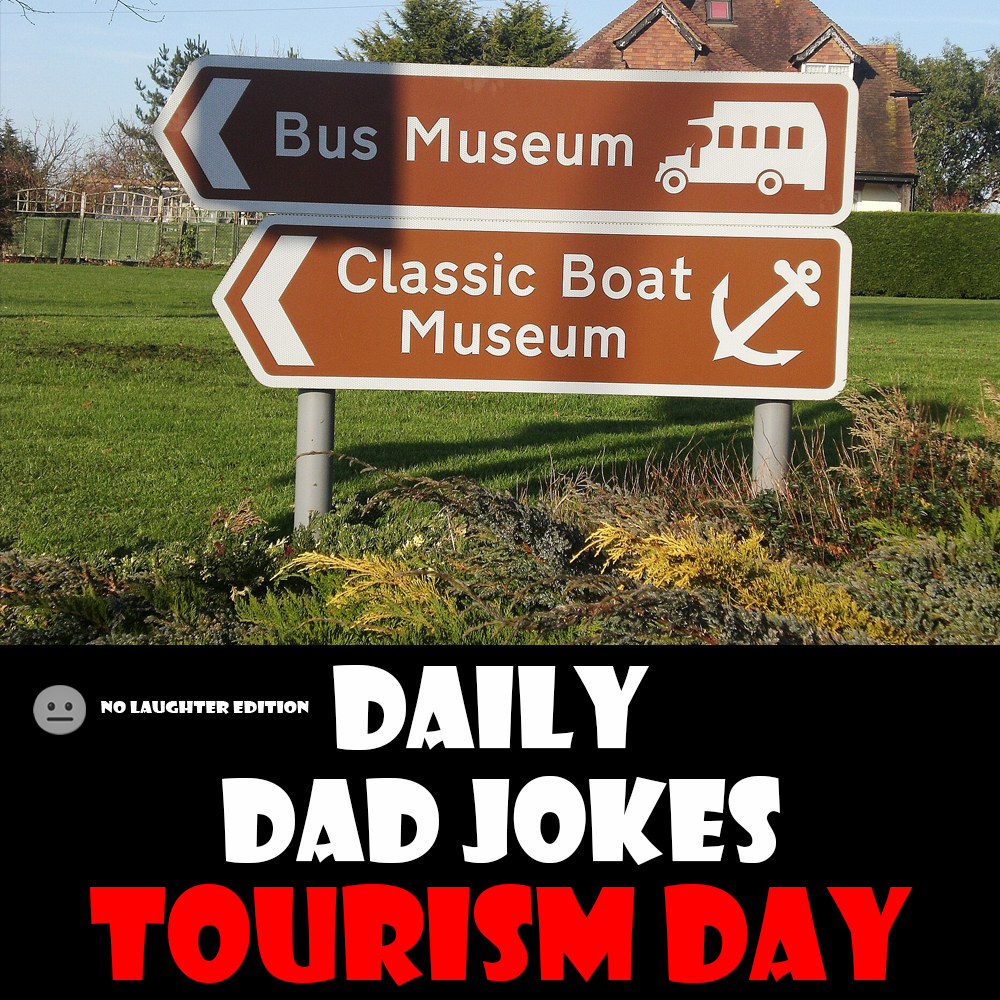 [No Laughter Version] National Tourism Day! 28 well travelled dad jokes! 07 May 2026