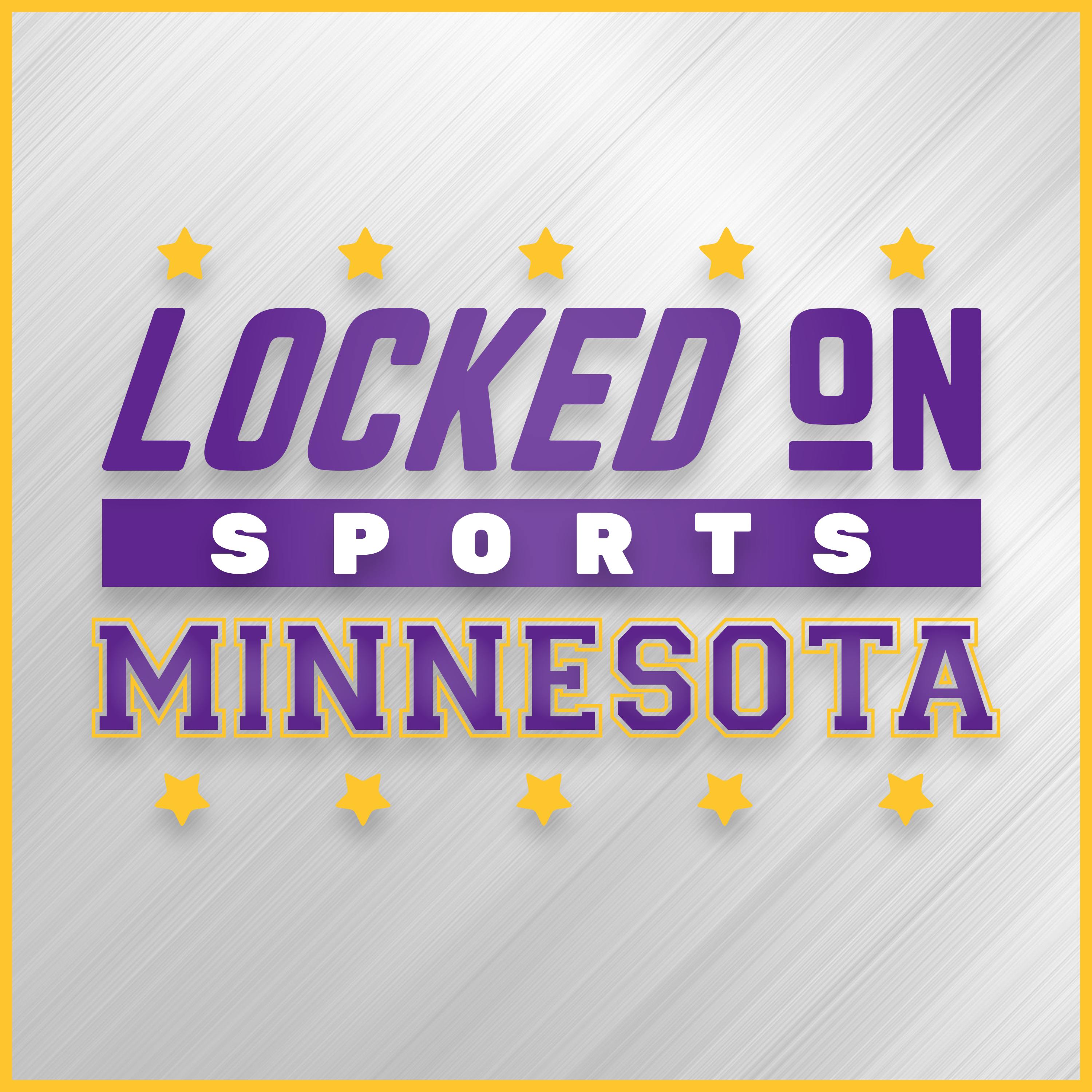 Locked On Sports Minnesota 