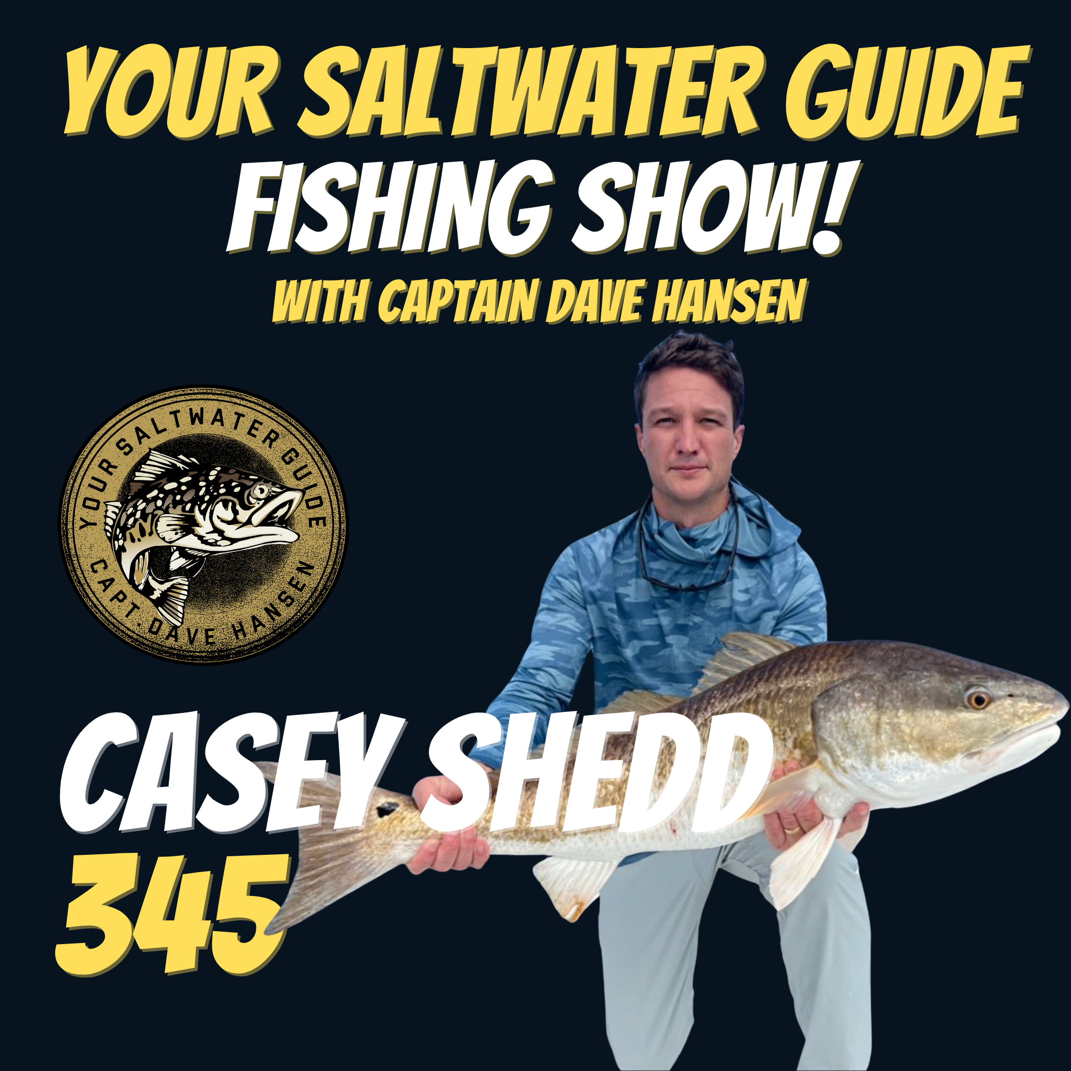 Your Saltwater Guide Fishing Podcast
