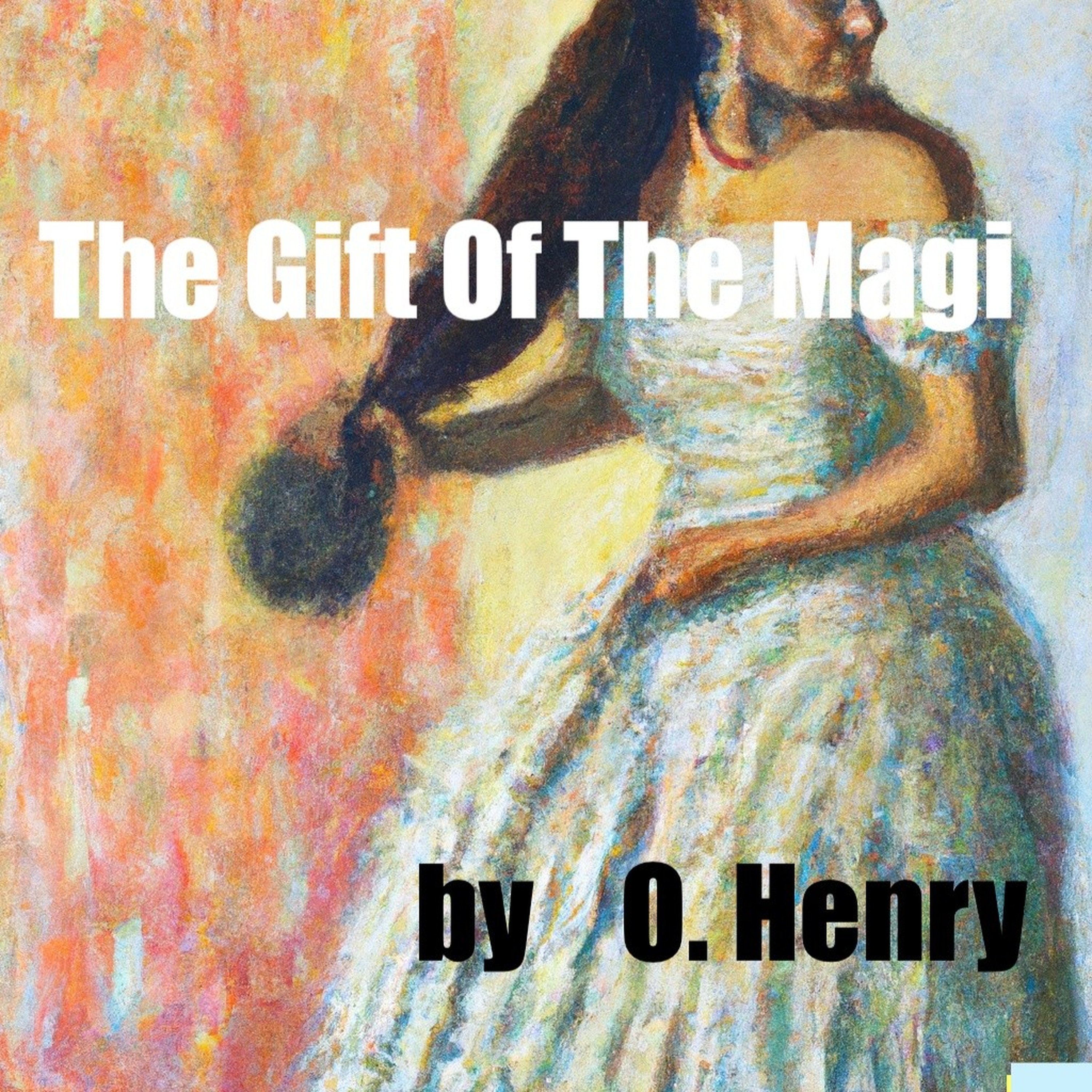 The Gift Of The Magi-Audio Book-O Henry podcast artwork
