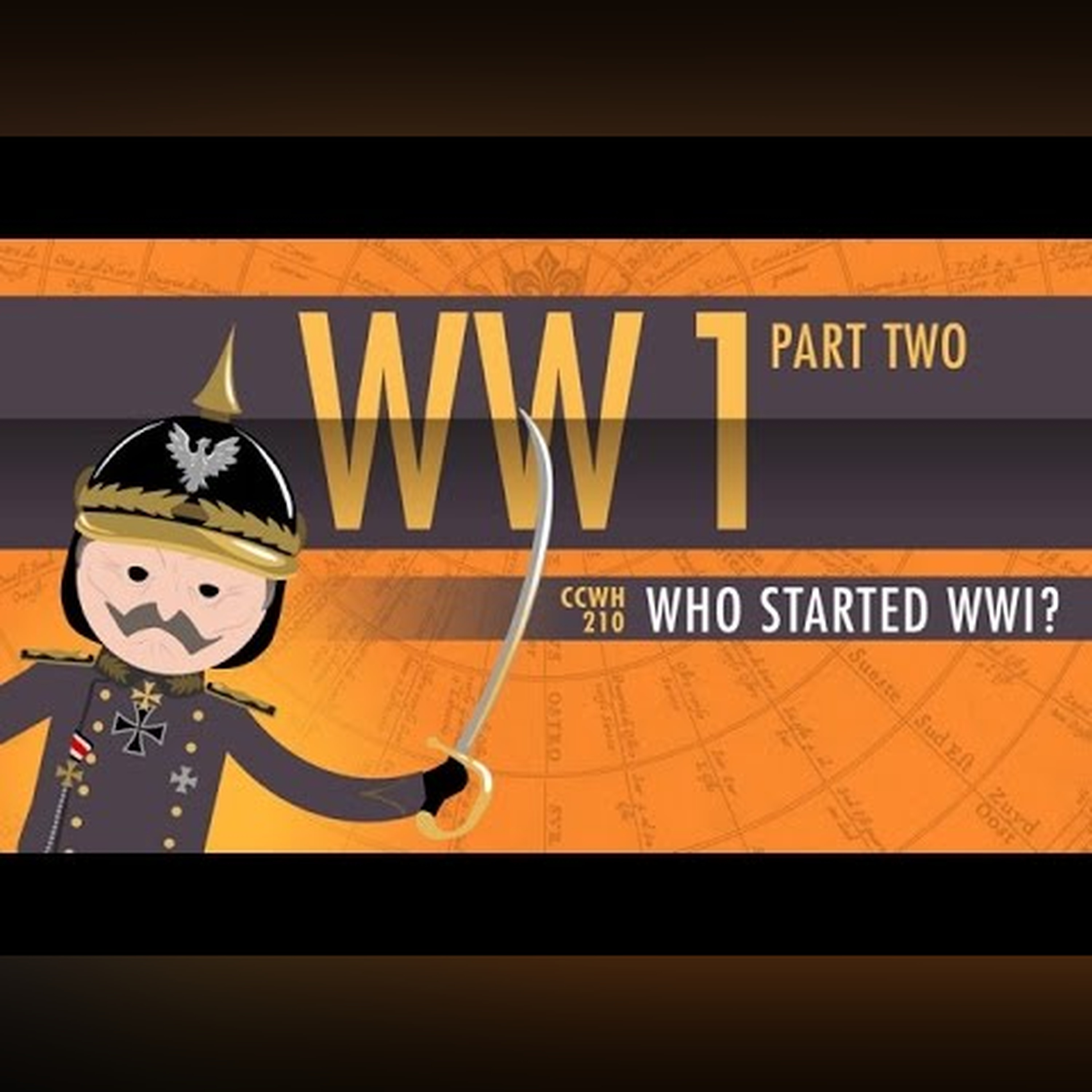 Who Started World War I: Crash Course World History 210