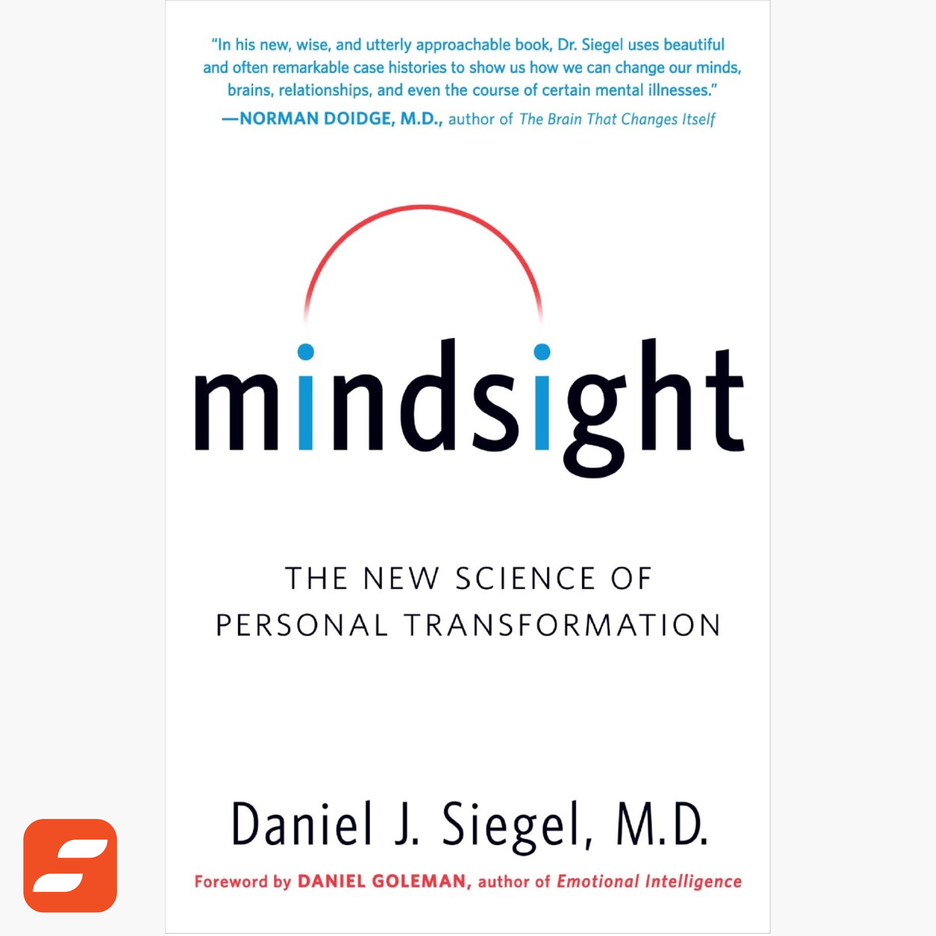 Mindsight Resumen | Daniel J. Siegel, MD