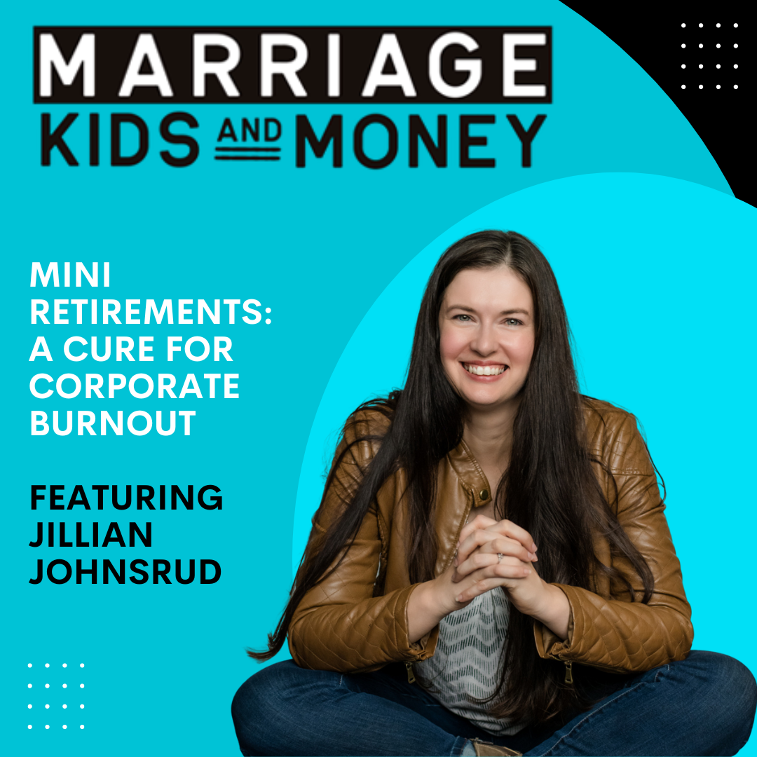 Marriage Kids and Money: Personal Finance for Families