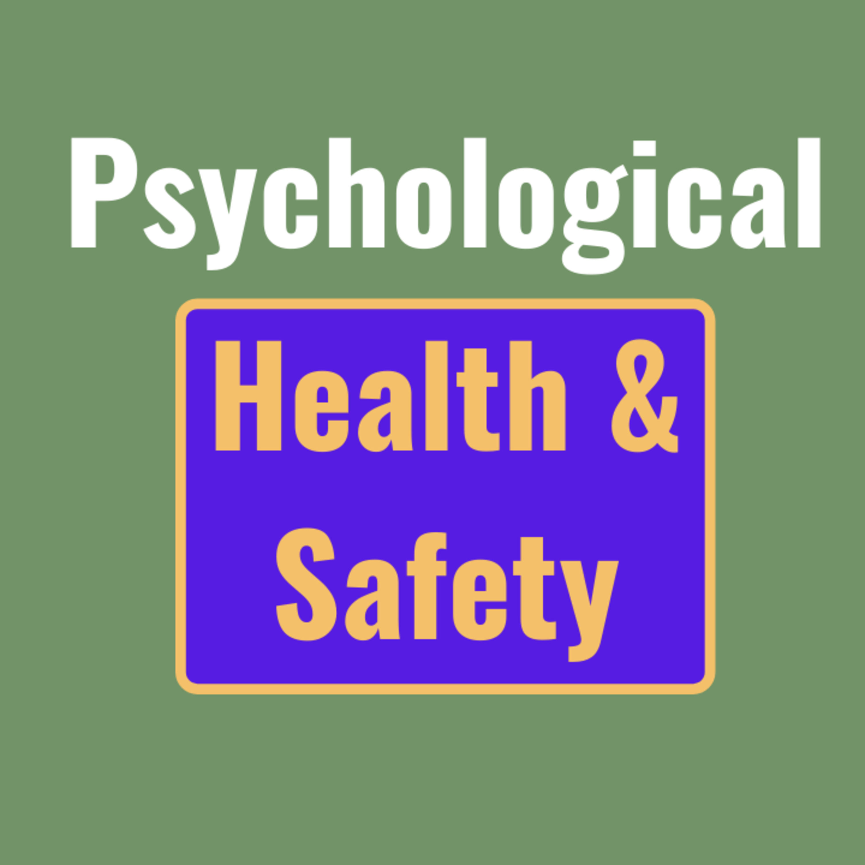 Workplace Psychological Health and Safety episode artwork