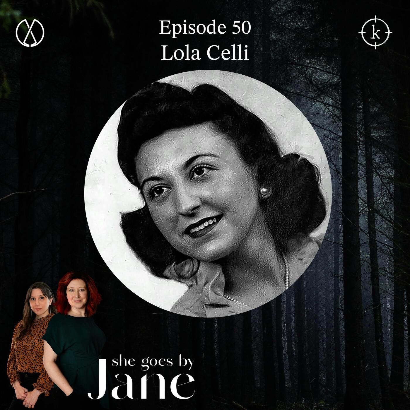 Episode 50: Lola Celli episode artwork
