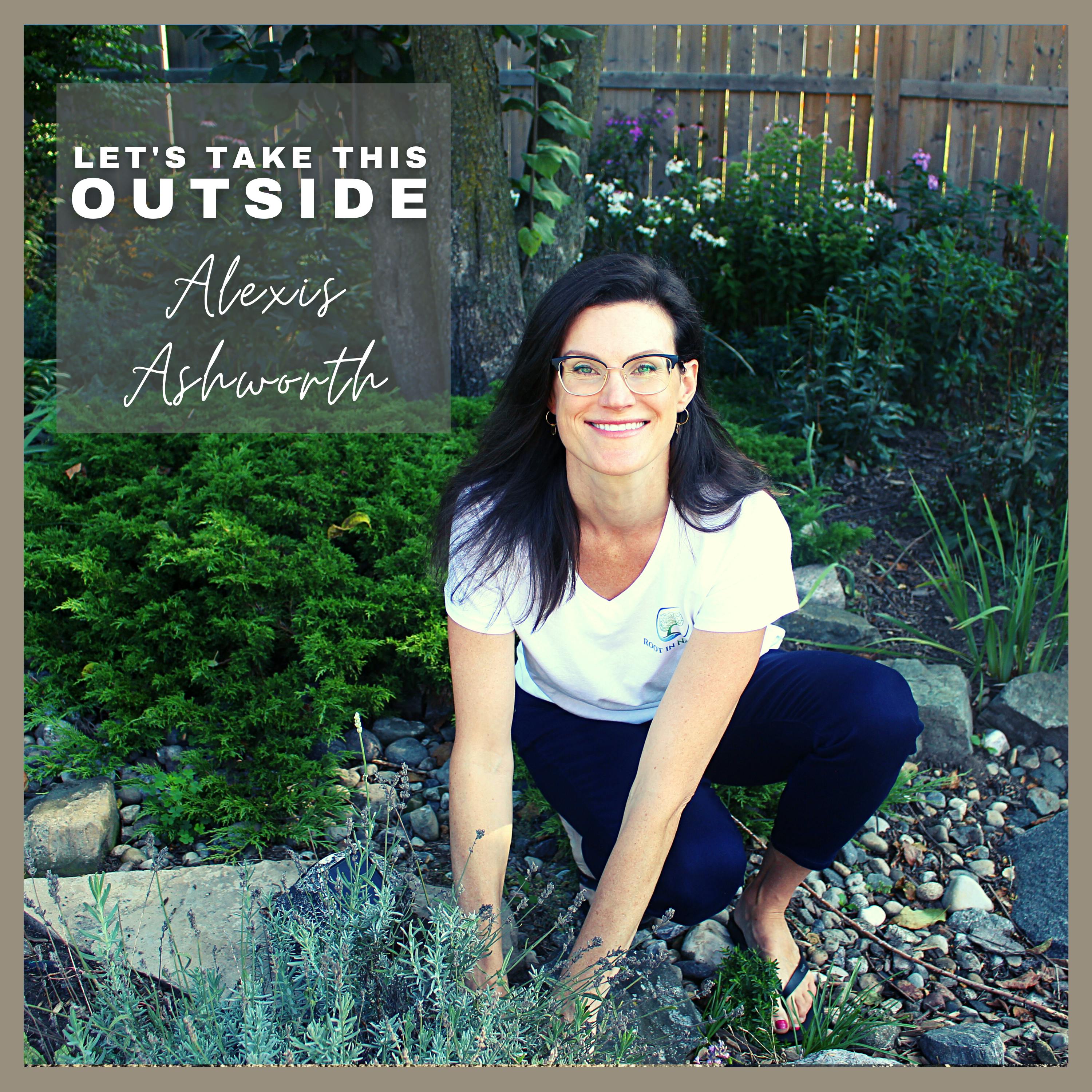 Alexis Ashworth - Founder of Root in Nature