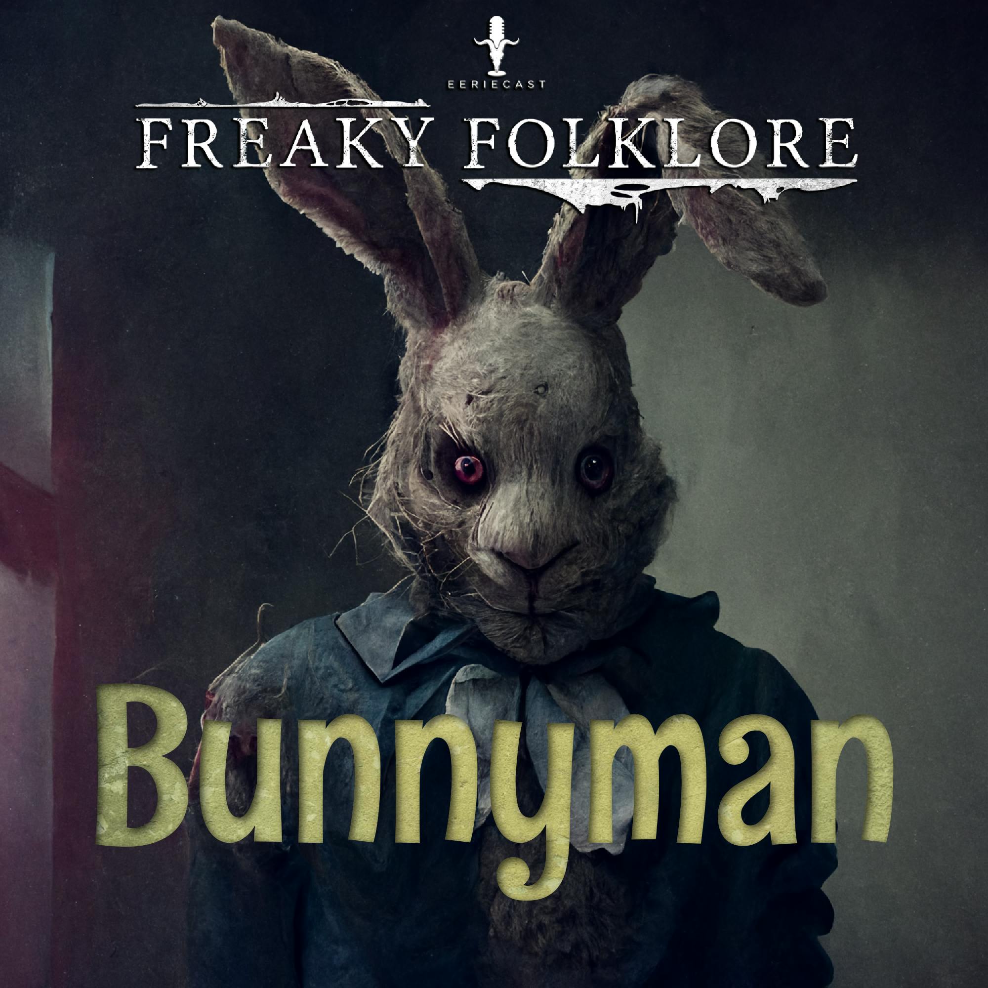 Bunny Man - A Terrifying Legend With a Fuzzy Tail