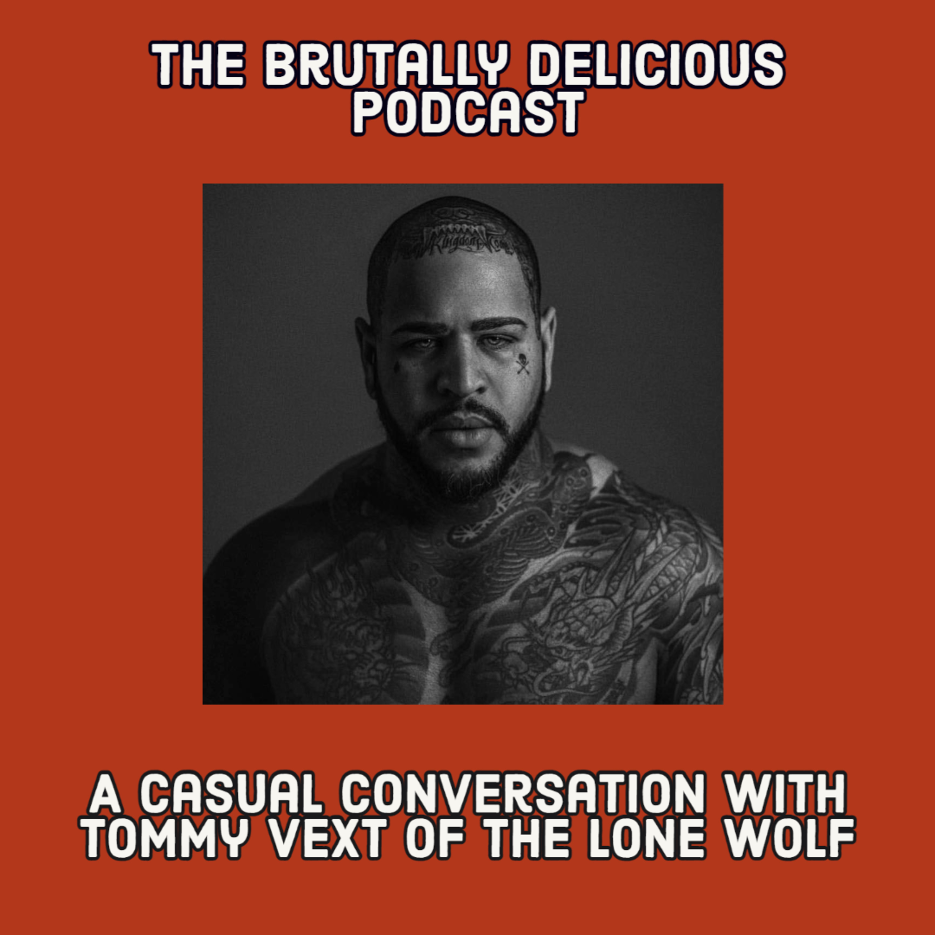 A Casual Conversation with Tommy Vext of The Lone Wolf: Season 4 ep. #41 episode artwork
