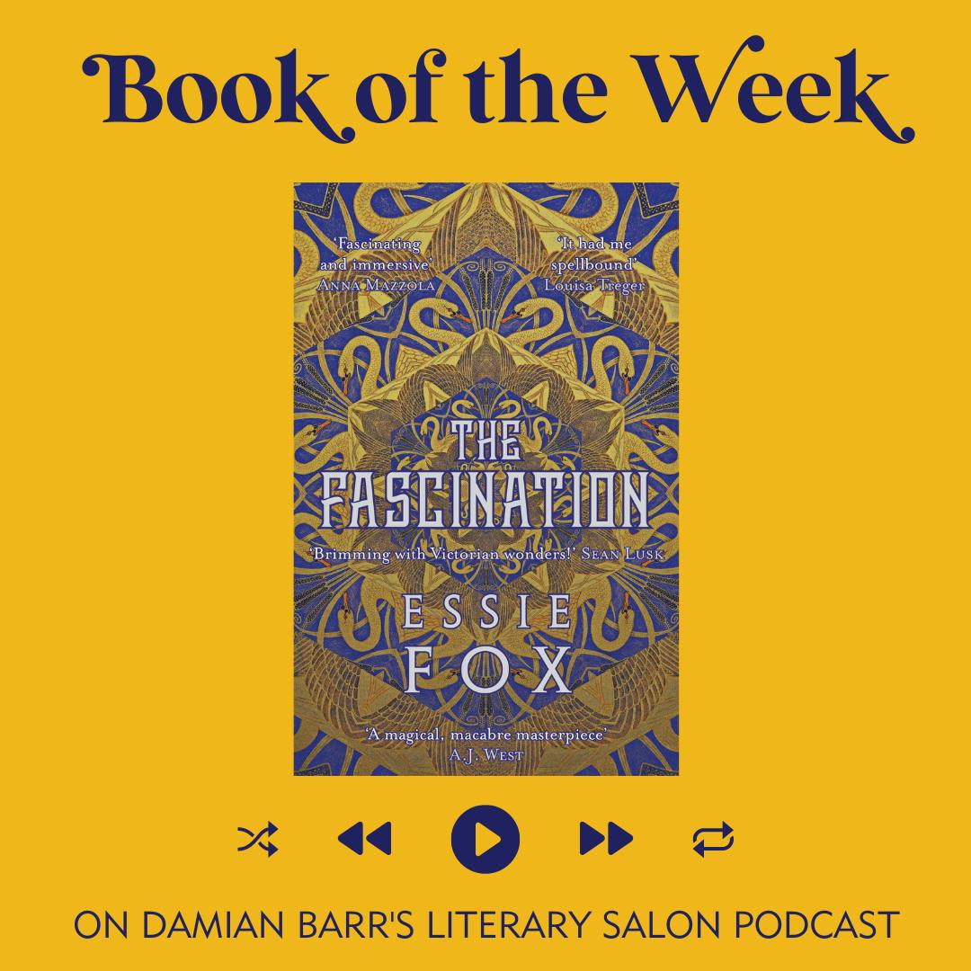 BOOK OF THE WEEK: The Fascination by Essie Fox