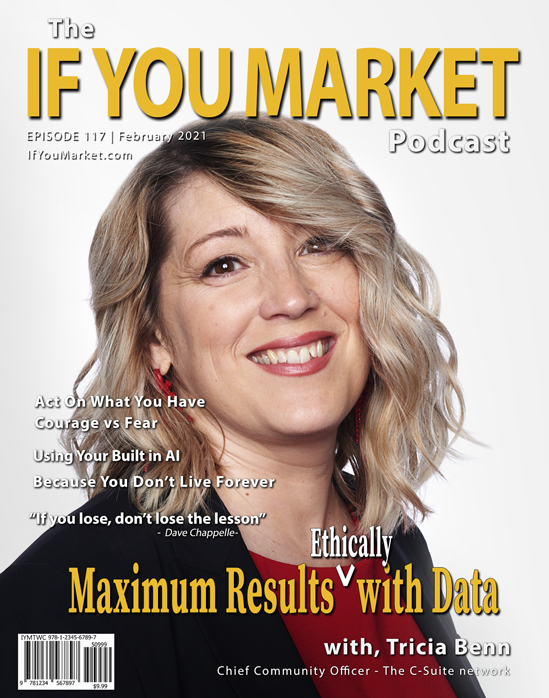117#: Leveraging Data for Maximum Results, with Tricia Benn
