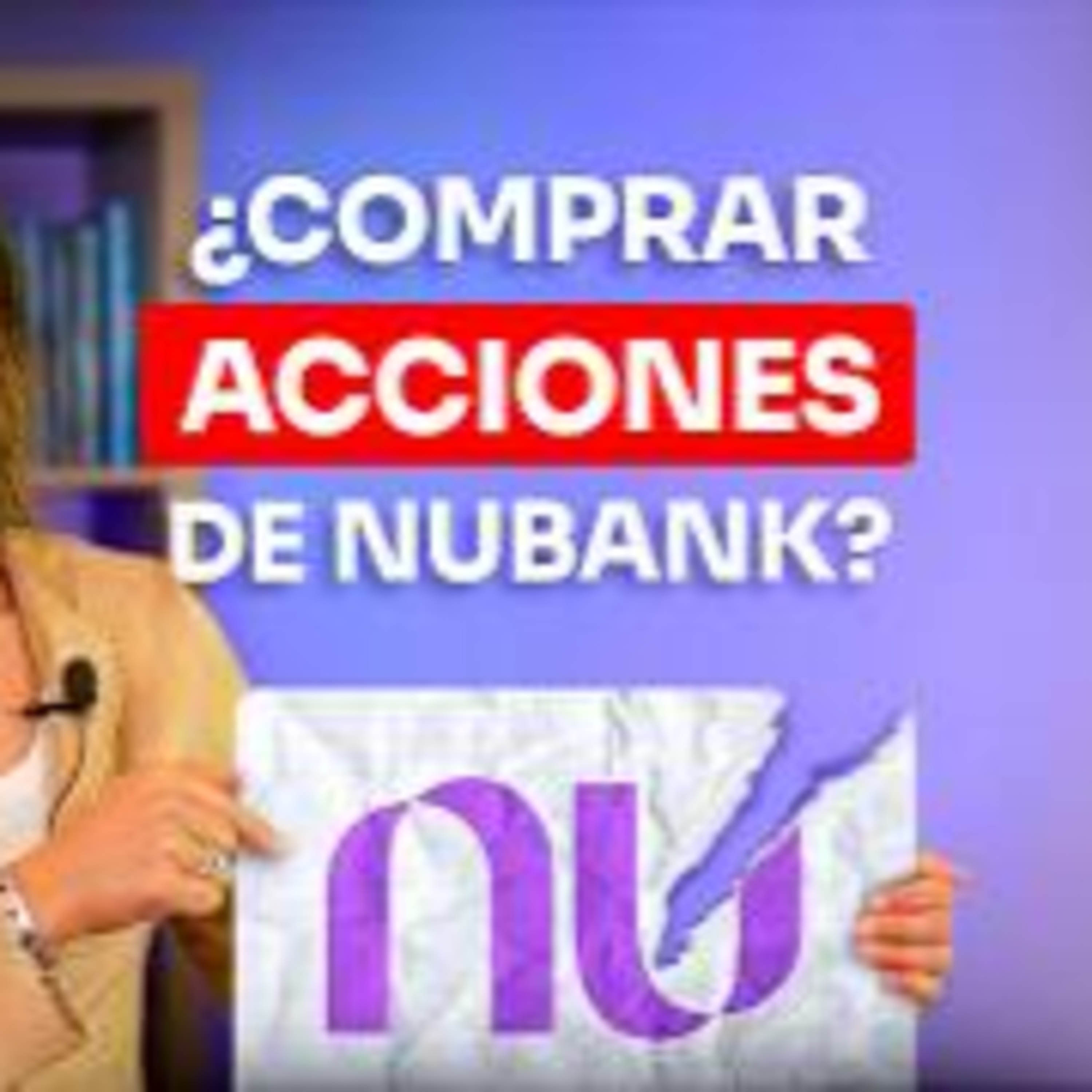¿NuBank es una oportunidad en 2025? | Análisis Objetivo de la Acción