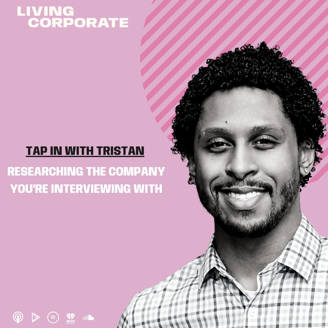 TAP In with Tristan : Researching The Company You’re Interviewing With episode artwork