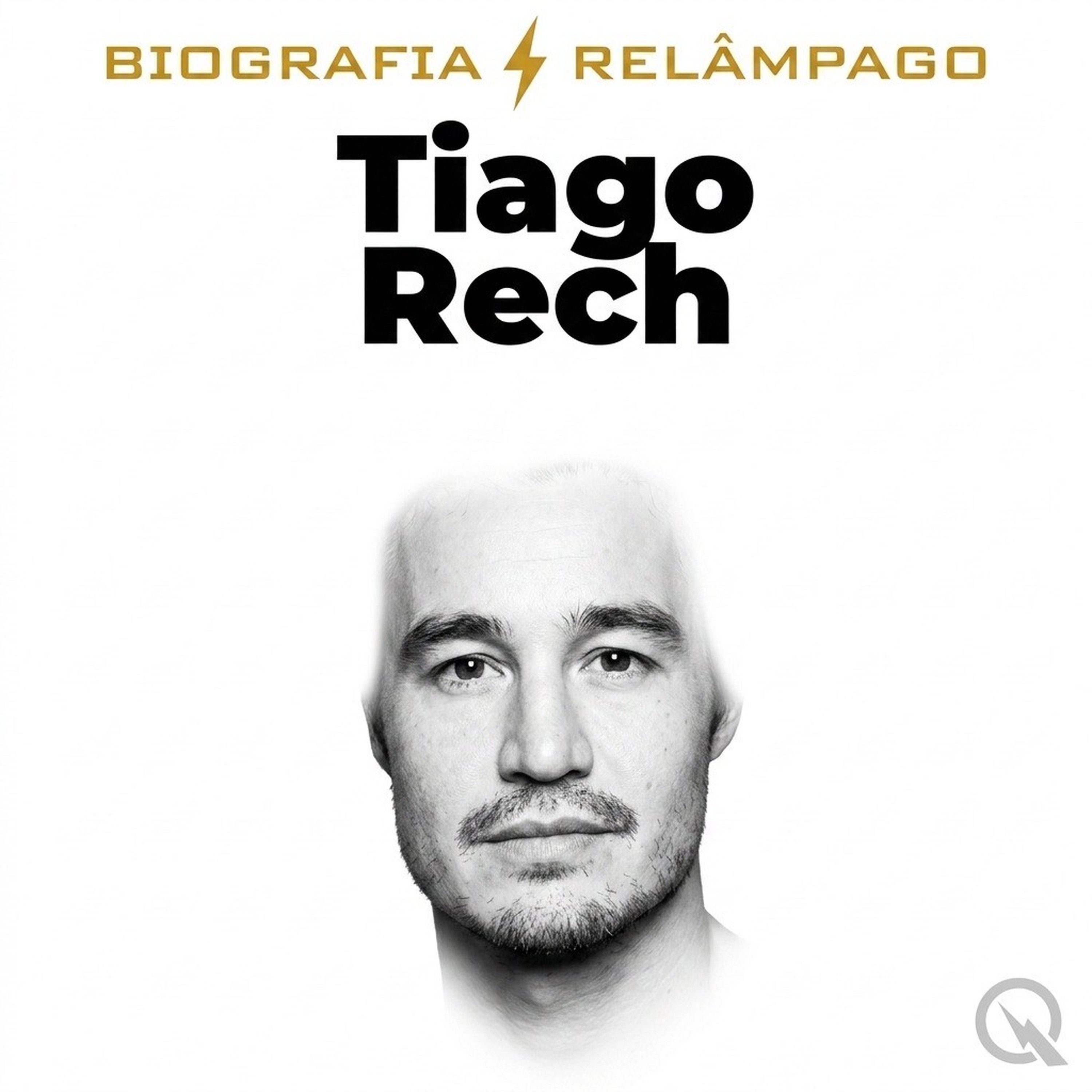 Tiago Rech - Biografia Relâmpago