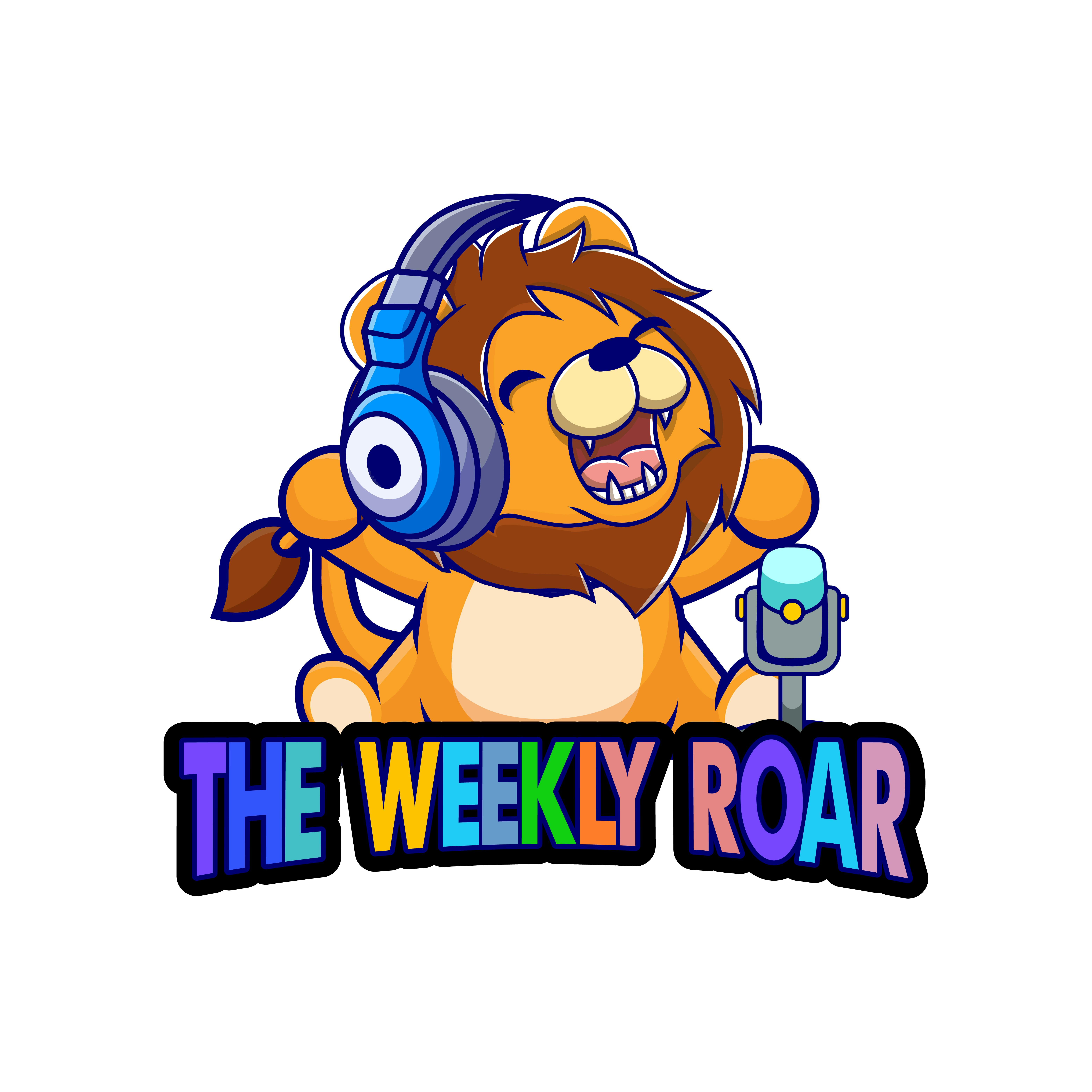 Sneak Preview! The Weekly Roar 🦁