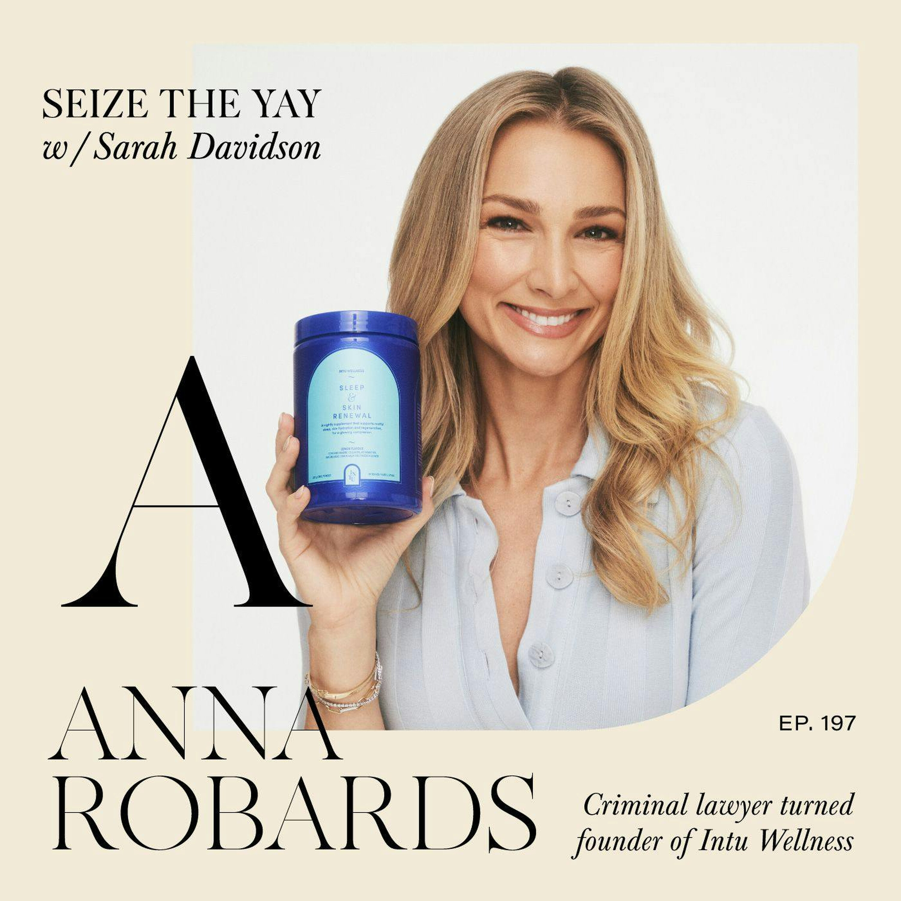 Anna Robards // When one thing turns intu another... From Batchie to business with INTU WELLNESS! episode artwork