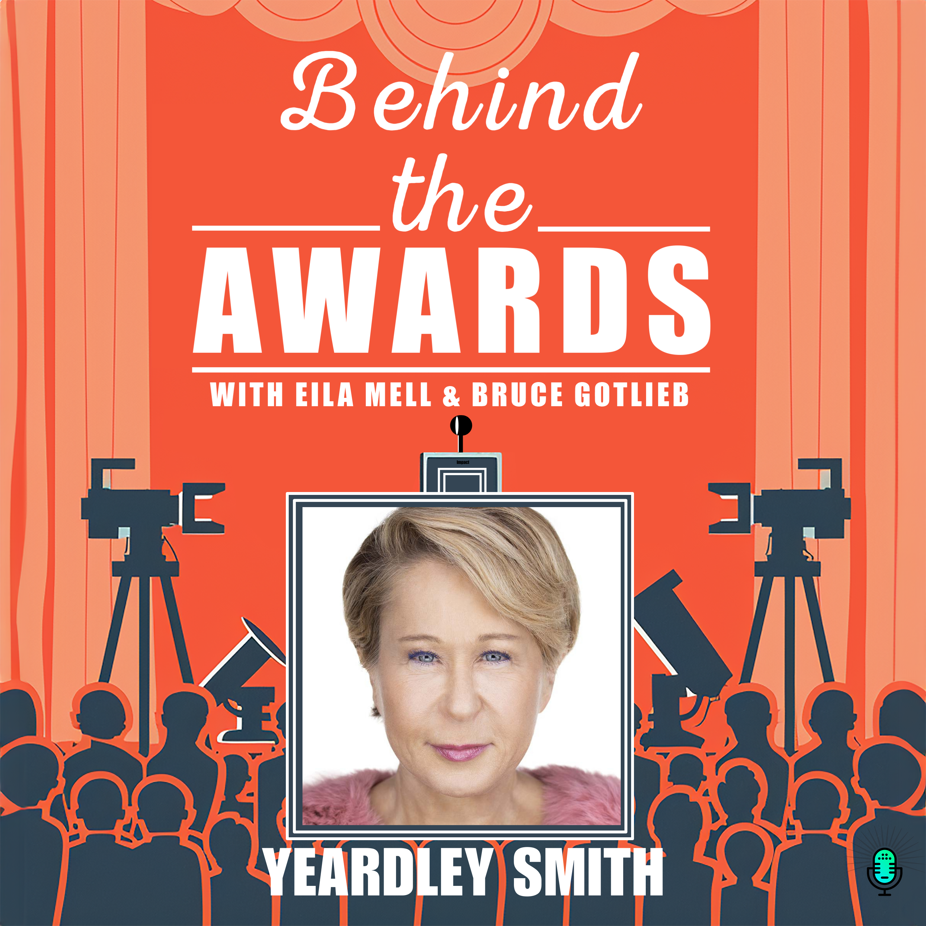 Behind the Awards with Eila Mell & Bruce Gotlieb