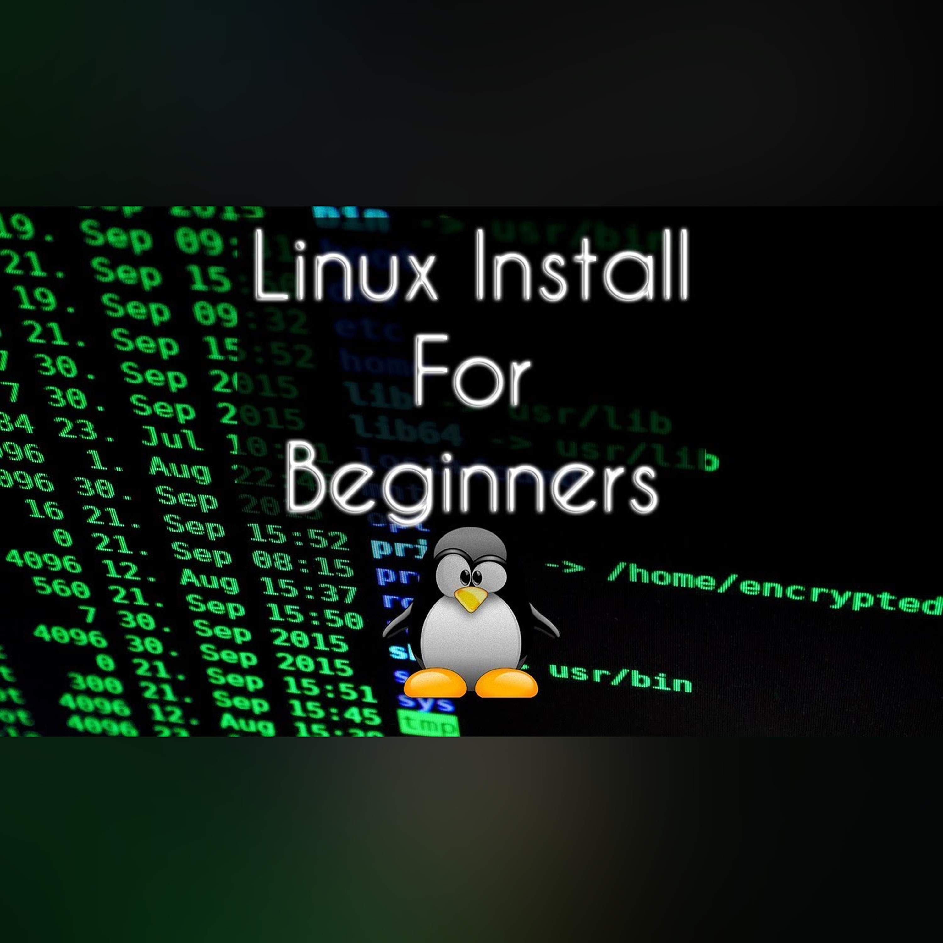 How to Install Linux for Beginners episode artwork