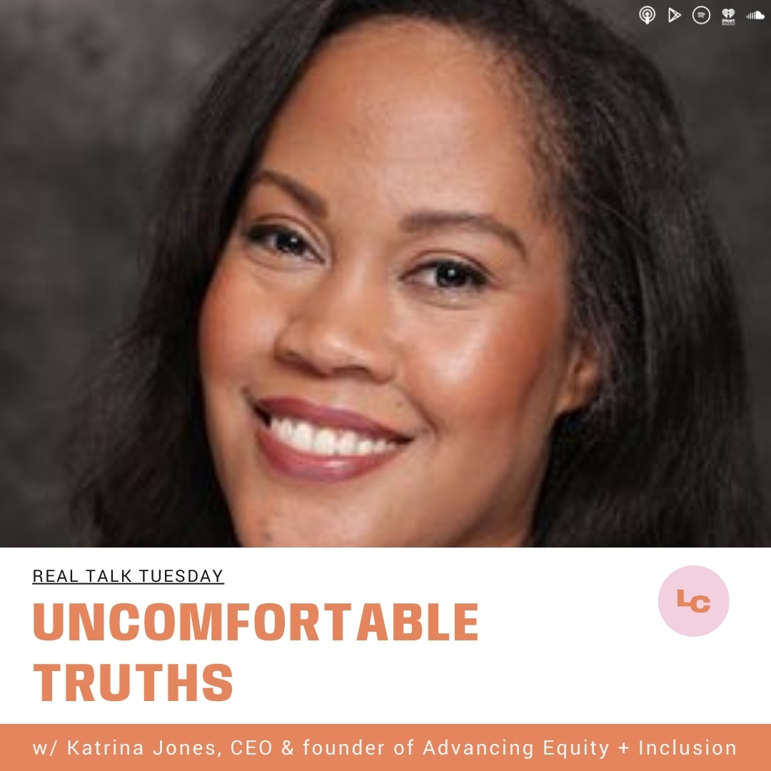 Uncomfortable Truths (w/ Katrina Jones) episode artwork