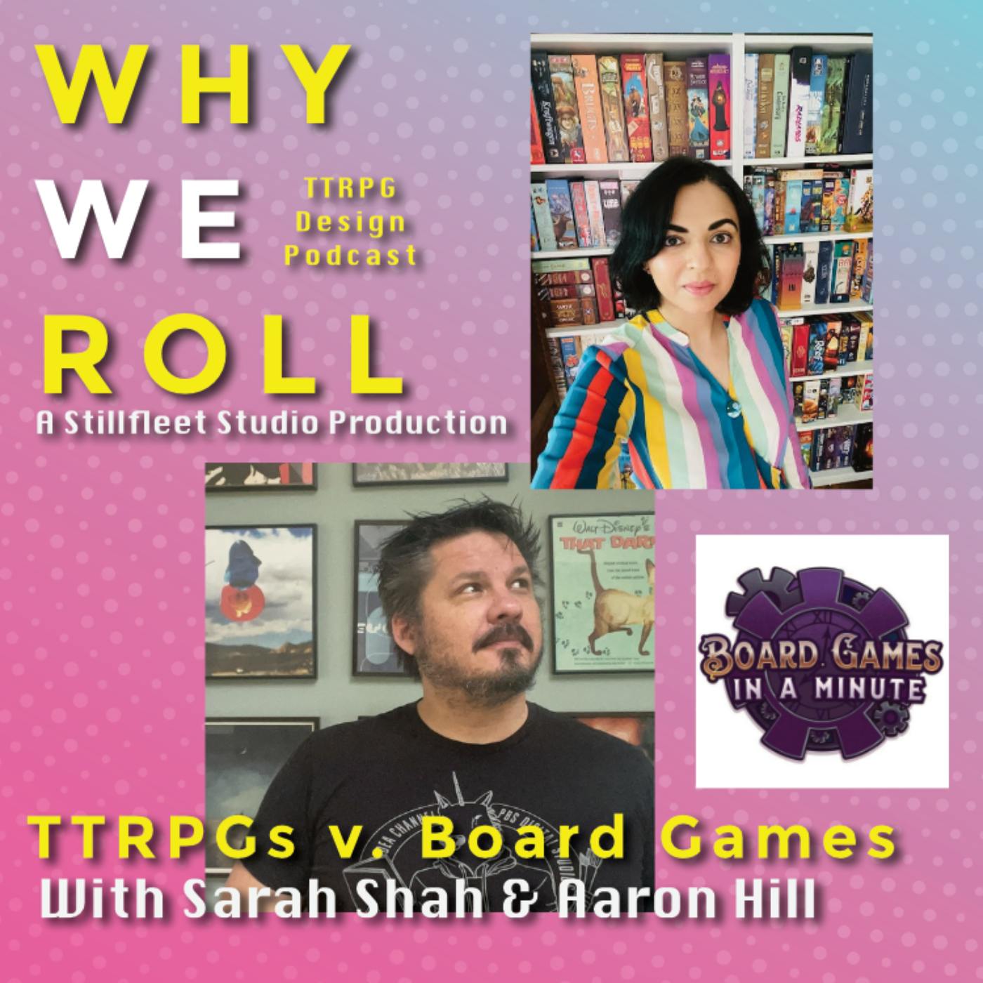 WWR 34 ☉ TTRPGs v. Board Games w. Sarah Shah and Aaron Hill WWR 34 ☉ TTRPGs v. Board Games w. Sarah Shah and Aaron Hill