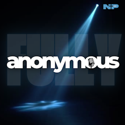FULLY ANONYMOUS