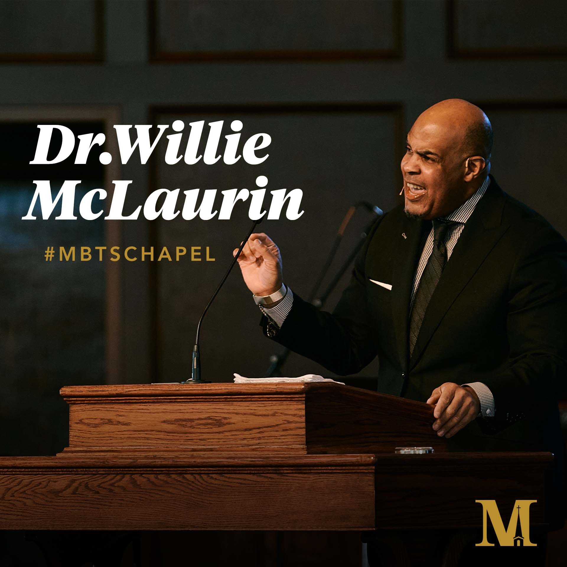 Chapel with Willie McLaurin - September 13, 2022