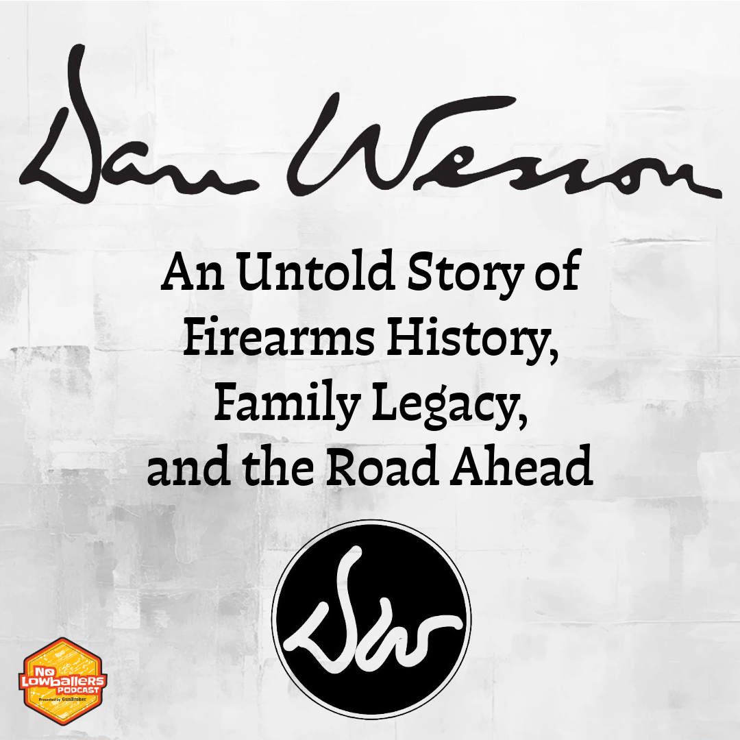 Dan Wesson’s Untold Story: Firearms History, Family Legacy, and the Road Ahead