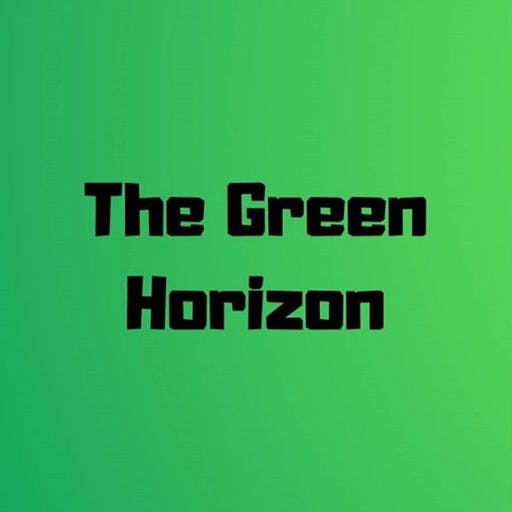 The Green Horizon: Ep 3: Bad Habits