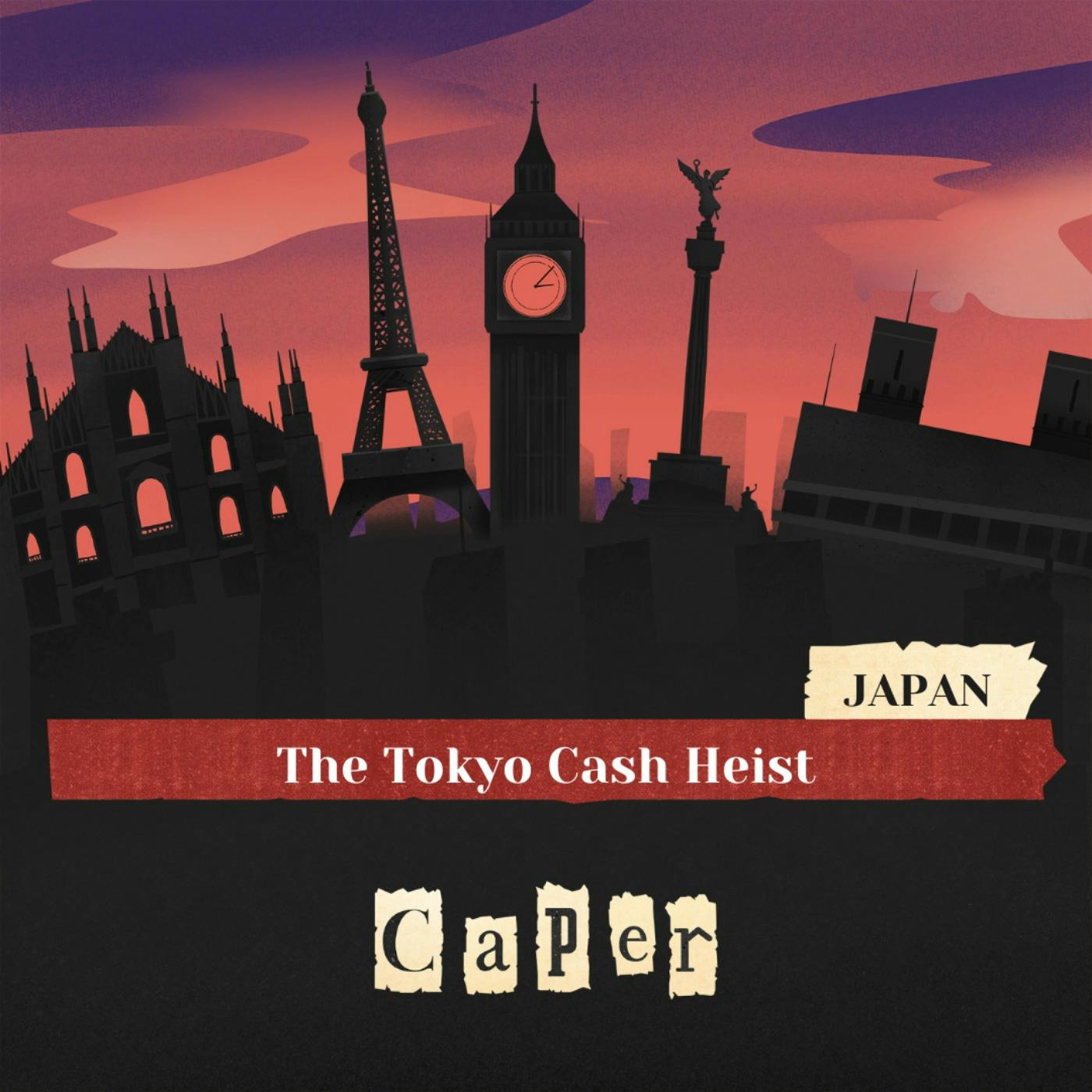 The Tokyo Cash Heist