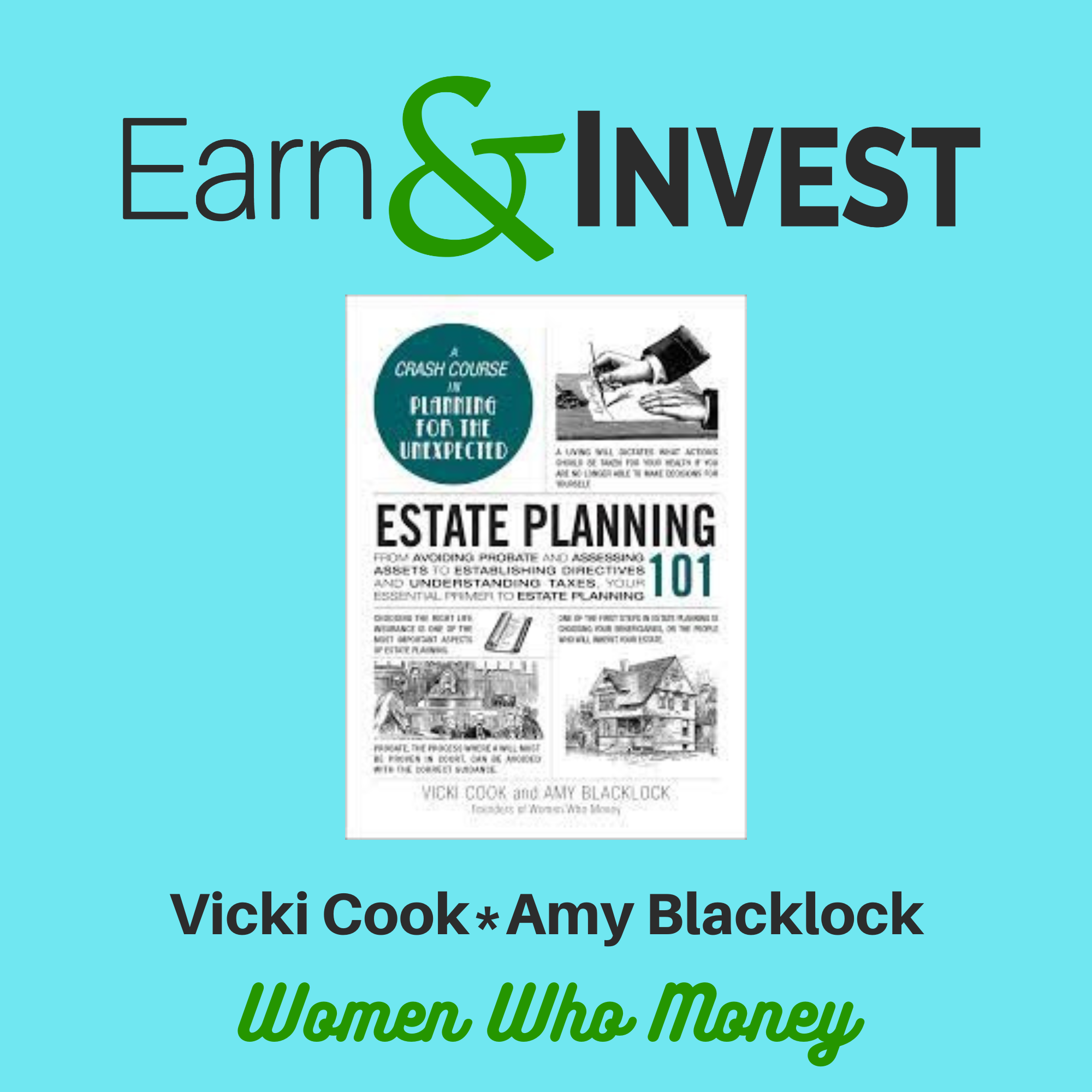 Estate Planning 101 (Rewind) w/ Vicki Cook and Amy Blacklock