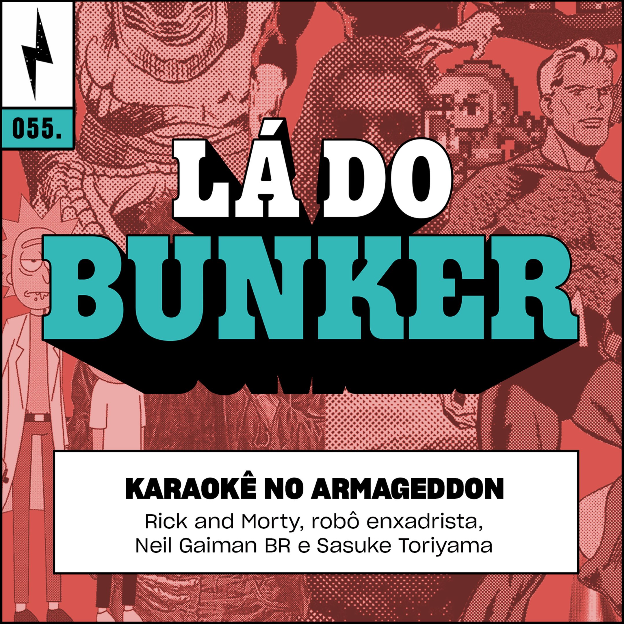 Lá do Bunker 55 - Karaokê no armageddon