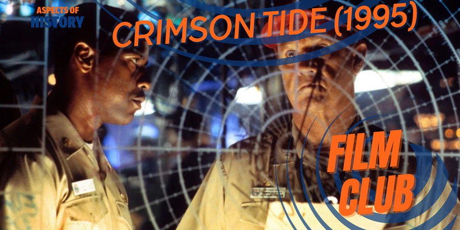 Film Club: Crimson Tide (1995)