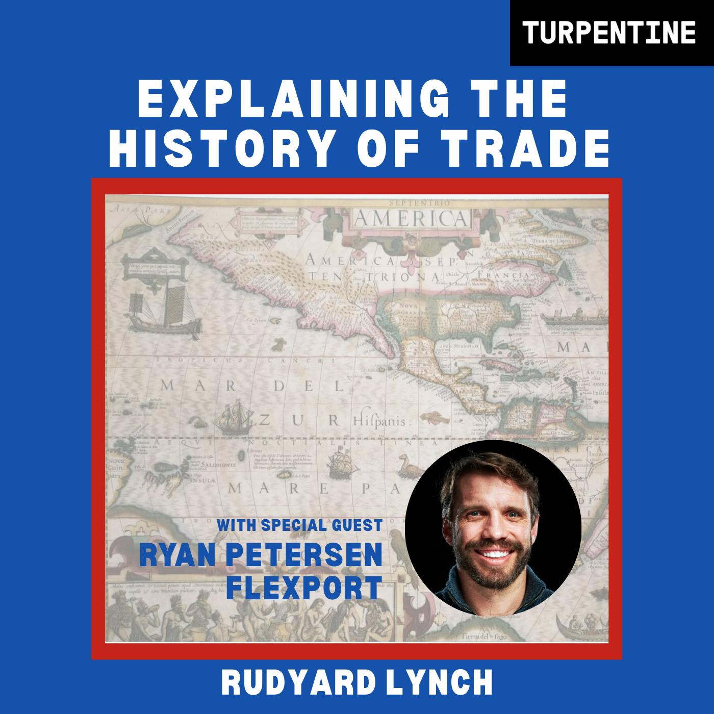 Explaining the History of Trade (feat. Ryan Petersen of Flexport) Explaining the History of Trade (feat. Ryan Petersen of Flexport)