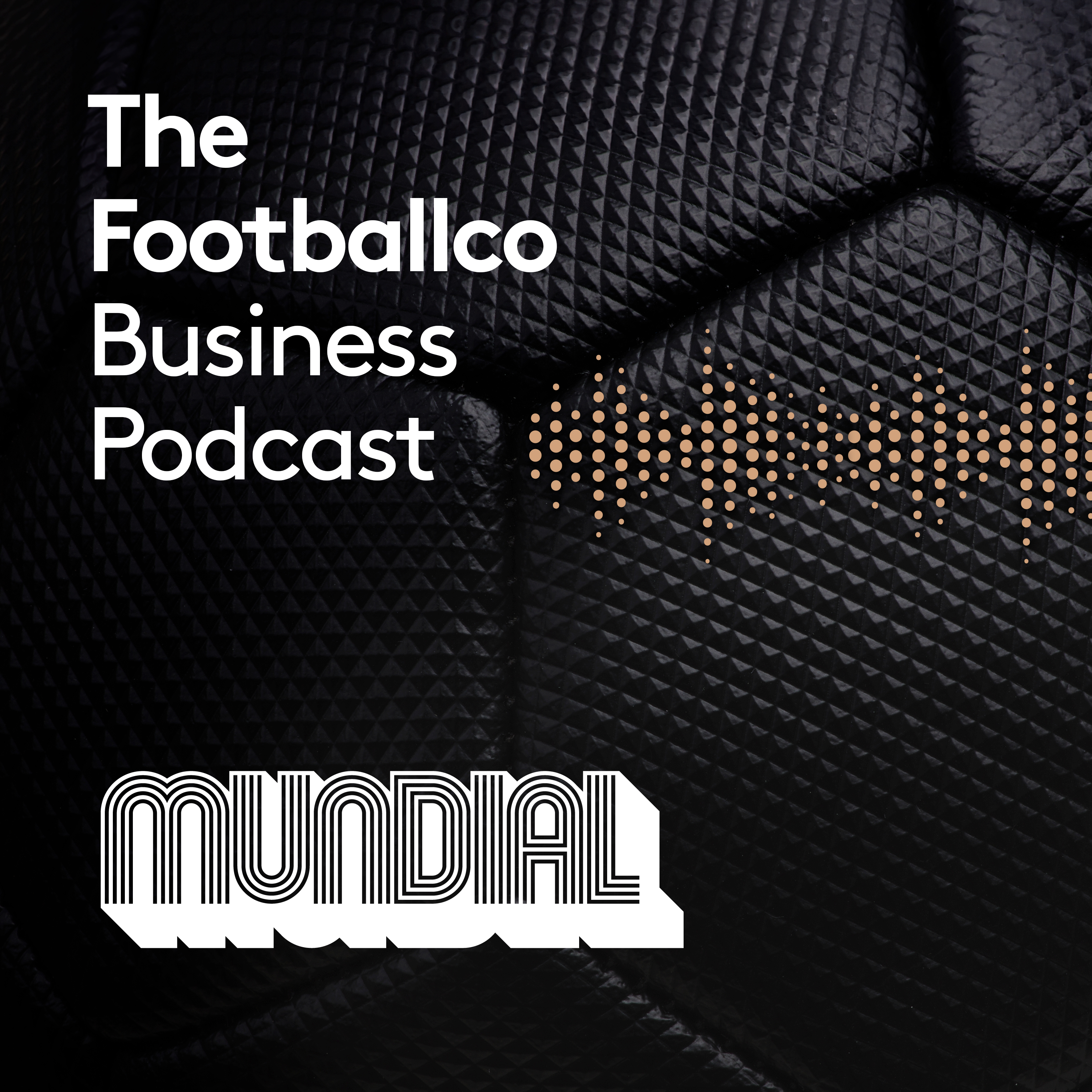 The Footballco Business Podcast