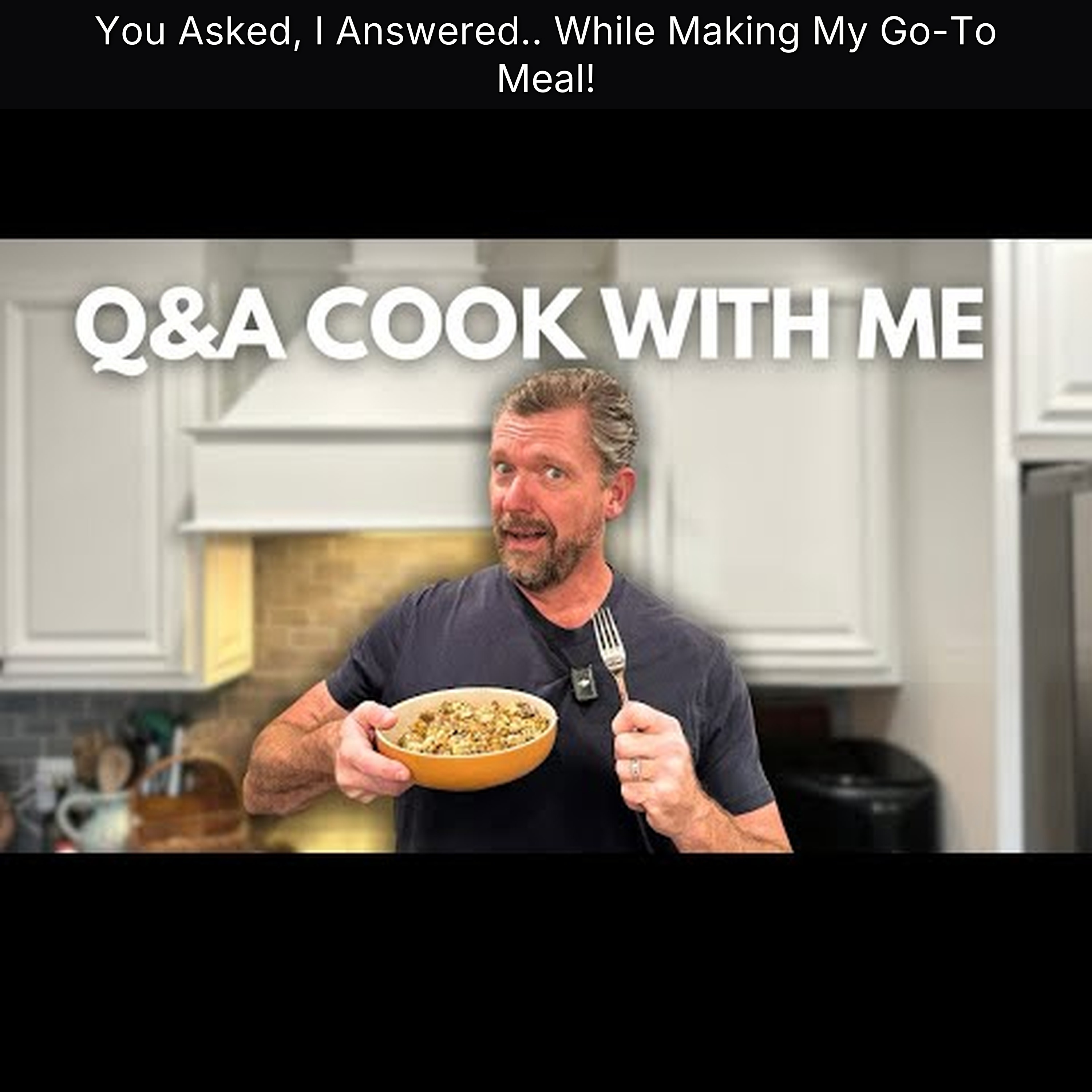 You Asked, I Answered.. While Making My Go-To Meal!