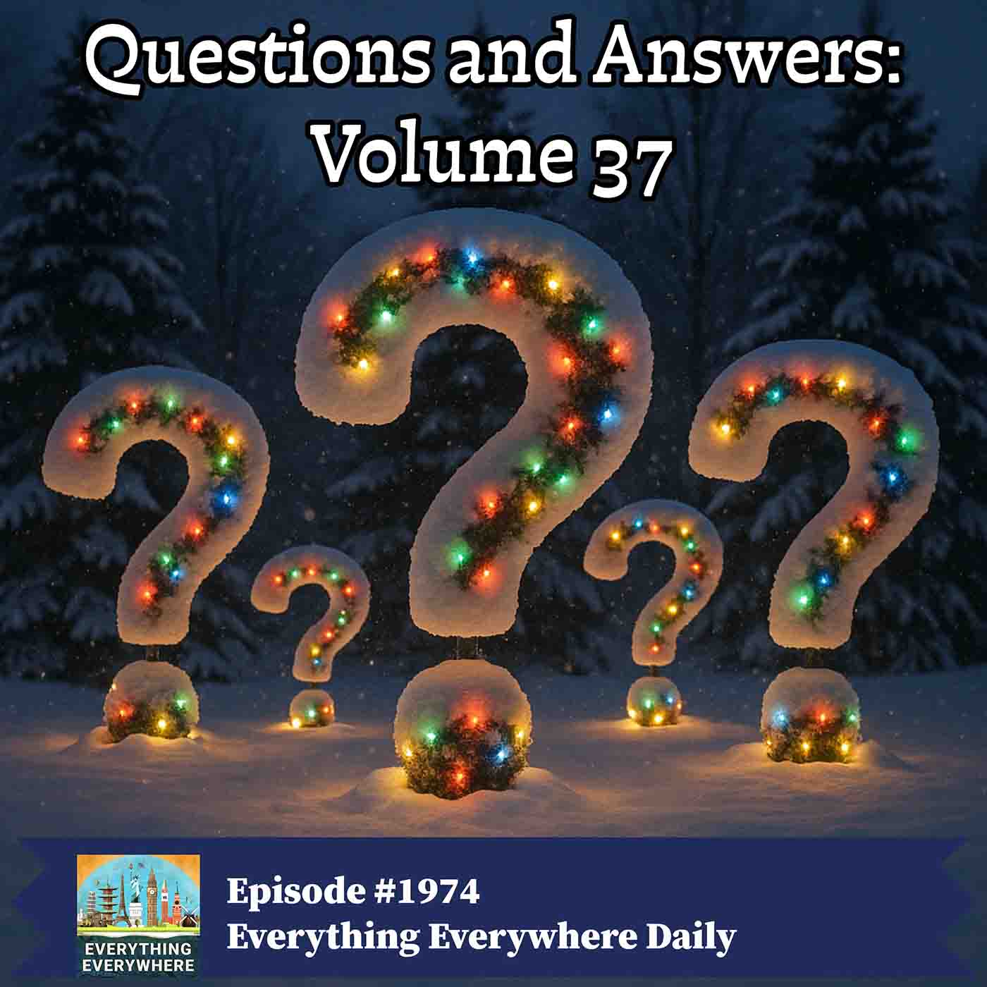 Questions and Answers: Volume 37