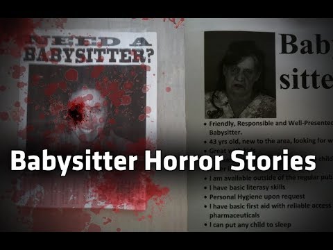 3 Disturbing TRUE Babysitting Horror Stories