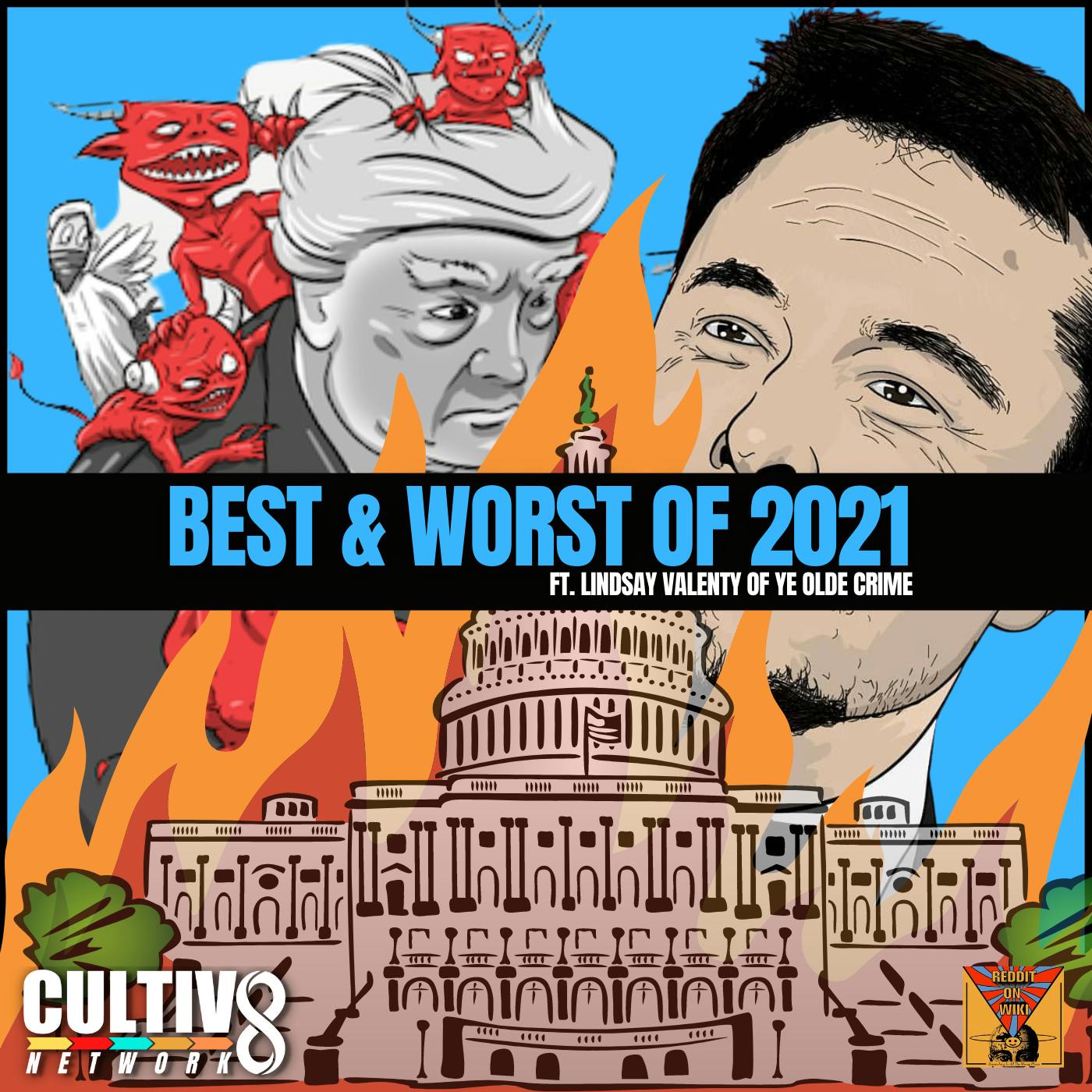 Best & Worst Of 2021 | Capitol Riots, Musk, and More